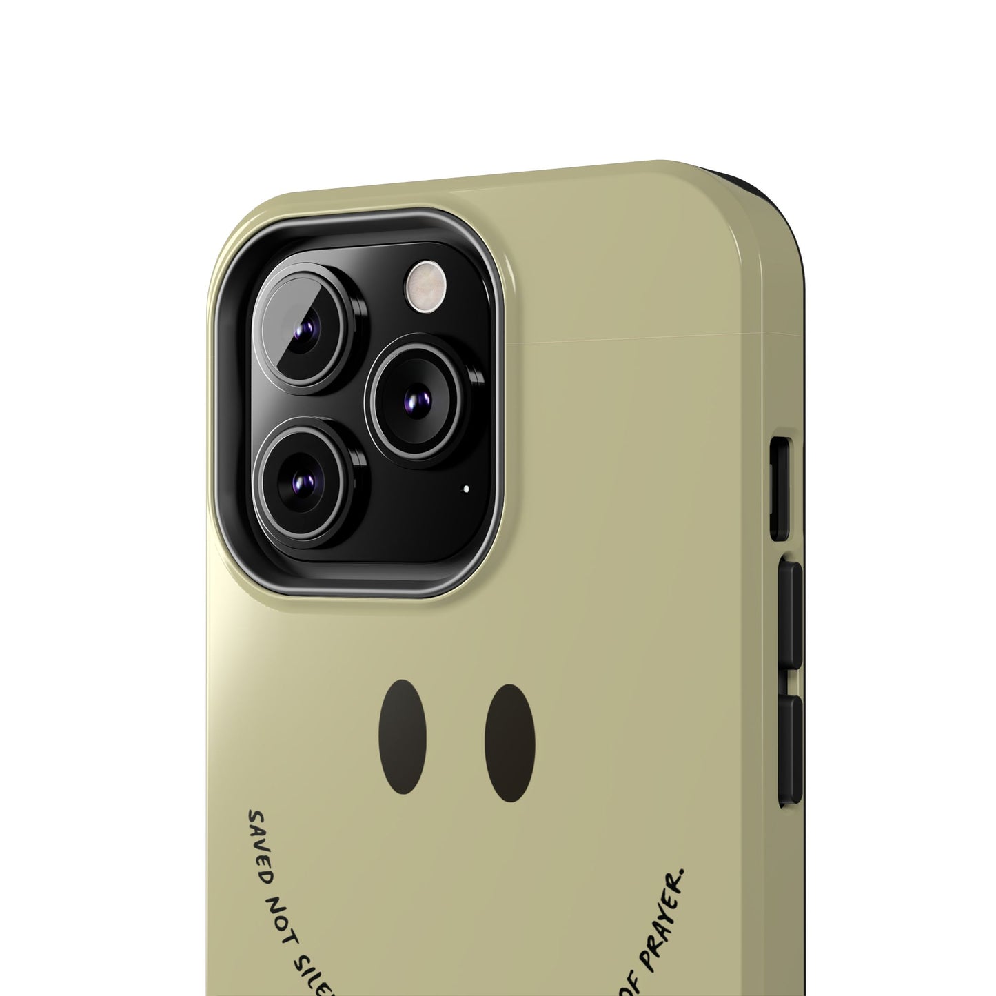 Tough Phone Case - 'Saved Not Silent''