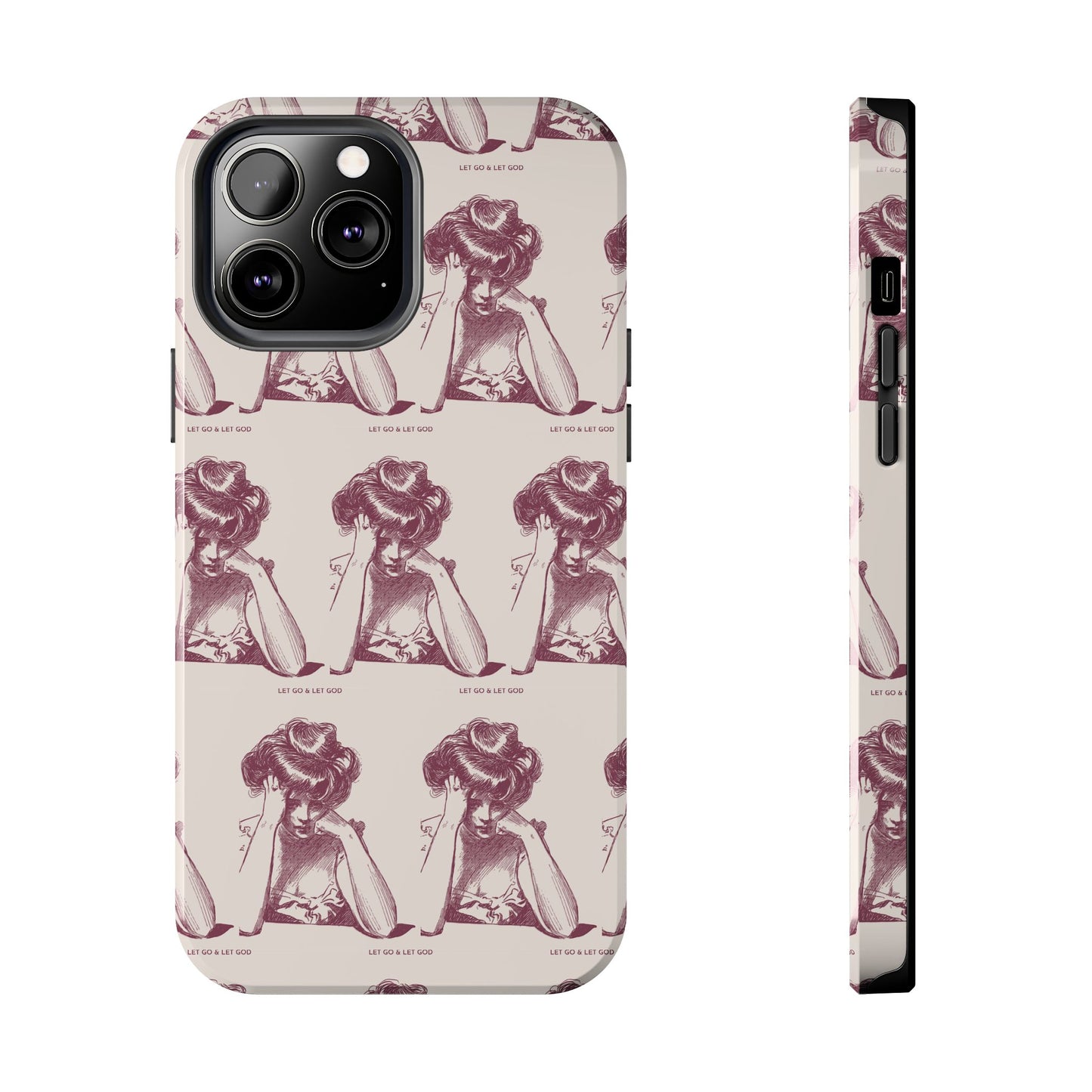 Tough Phone Case - 'Let Go & Let GOD'