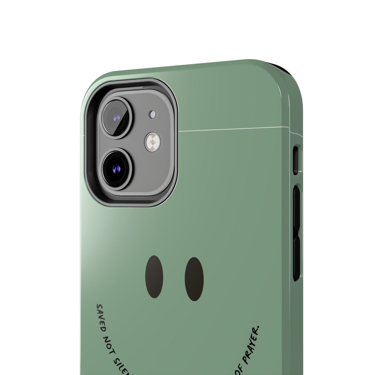 Tough Phone Case - 'Saved Not Silent''