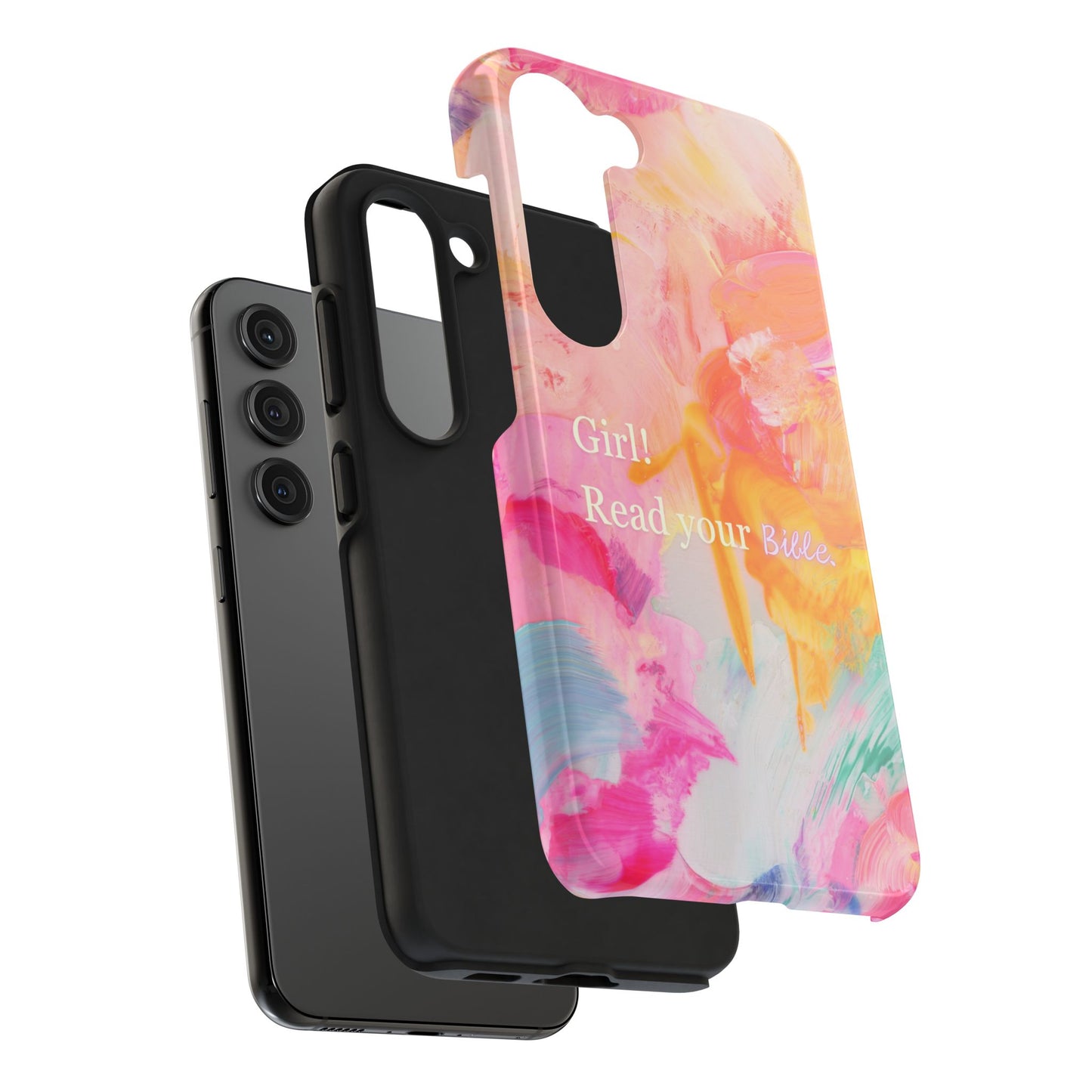 Tough Phone Case - 'Girl! Read your Bible'
