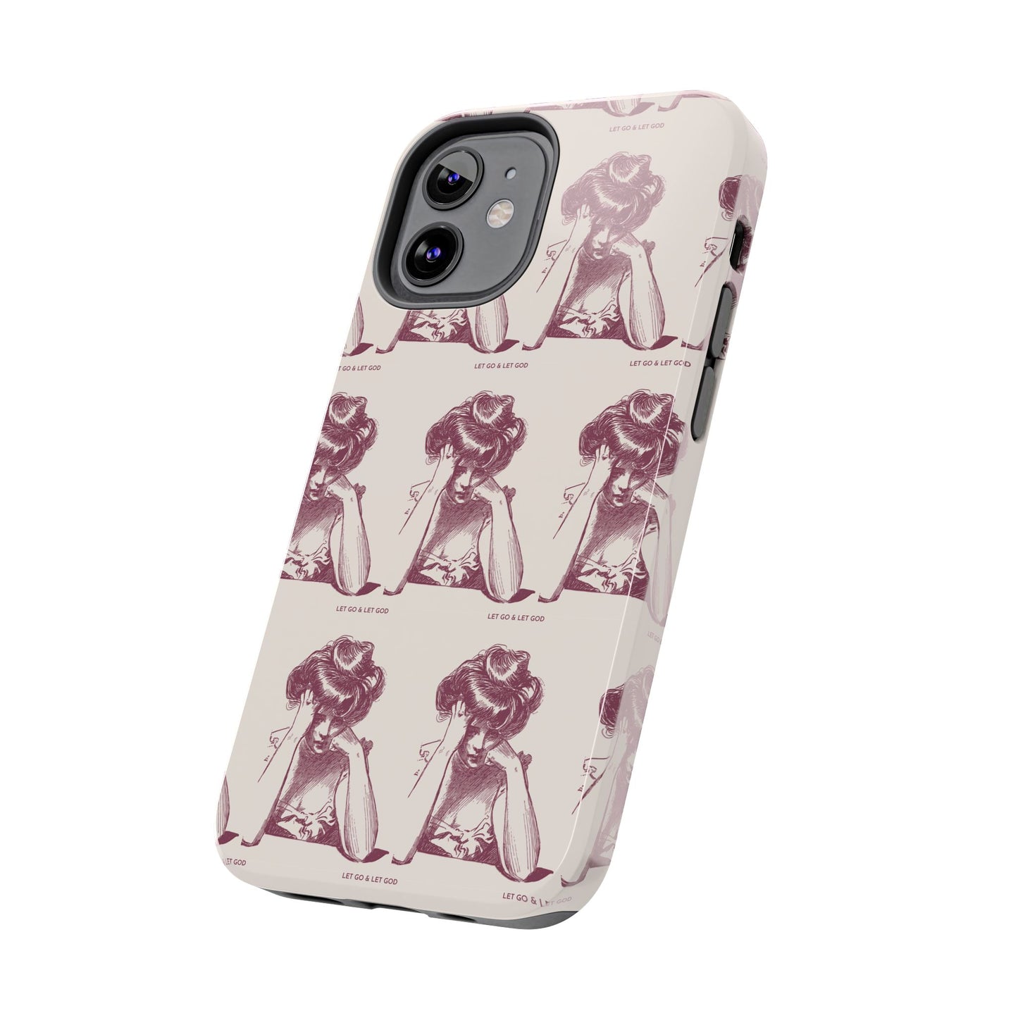 Tough Phone Case - 'Let Go & Let GOD'