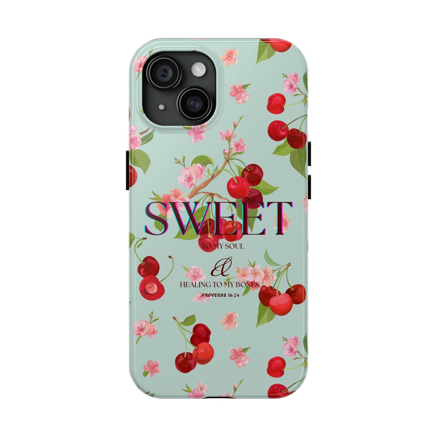 Tough Phone Case - 'Sweet To My Soul'