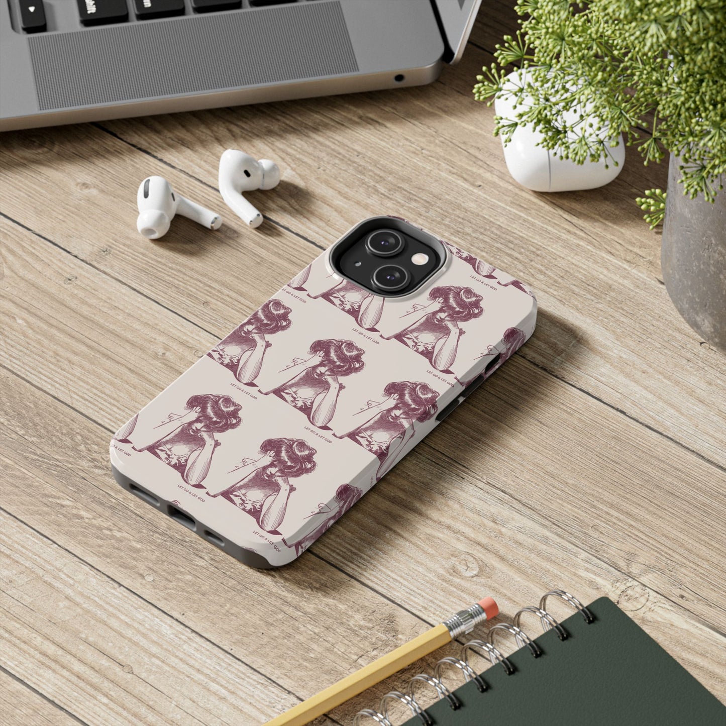 Tough Phone Case - 'Let Go & Let GOD'