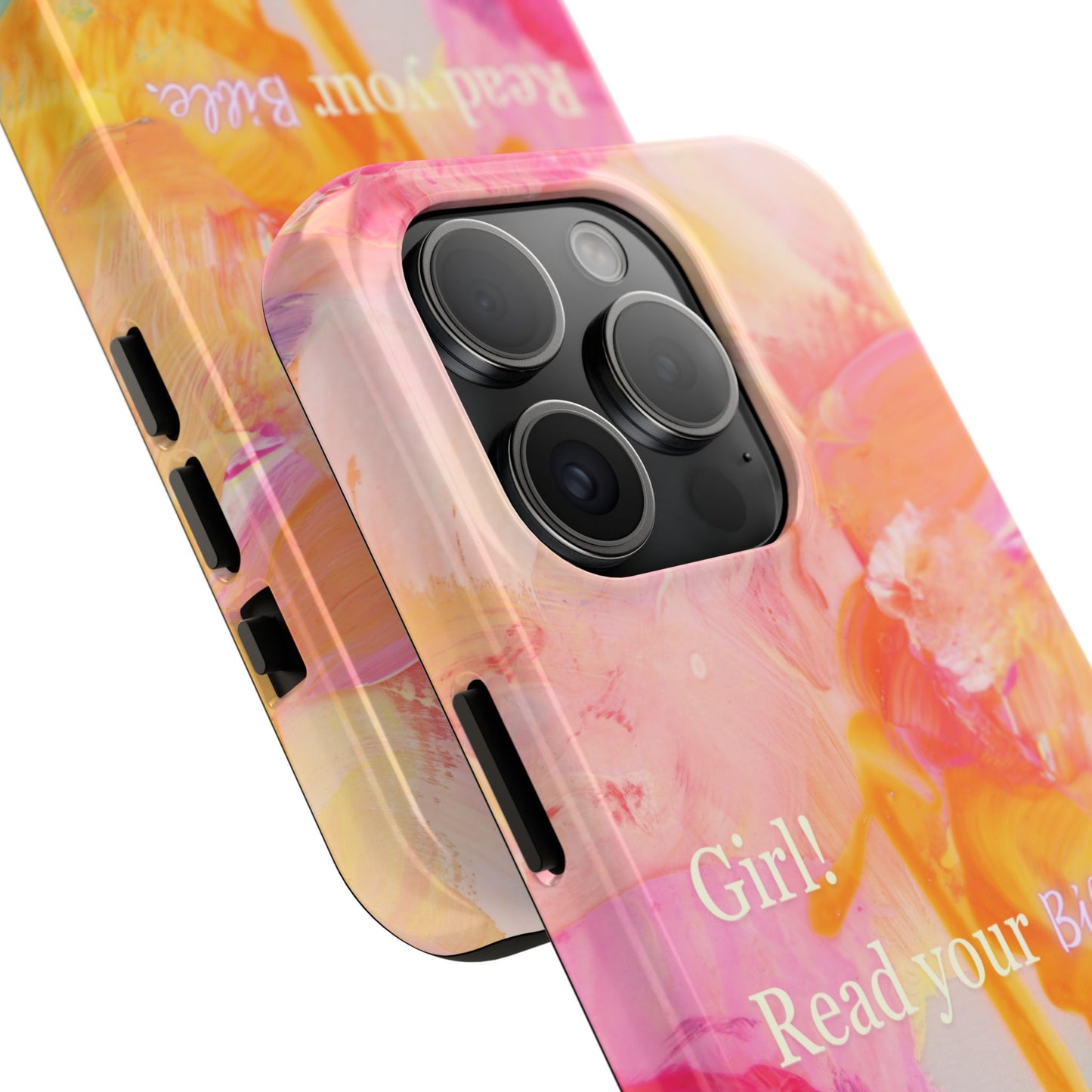Tough Phone Case - 'Girl! Read your Bible'
