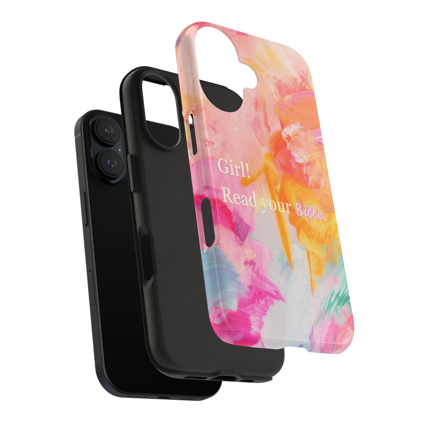 Tough Phone Case - 'Girl! Read your Bible'