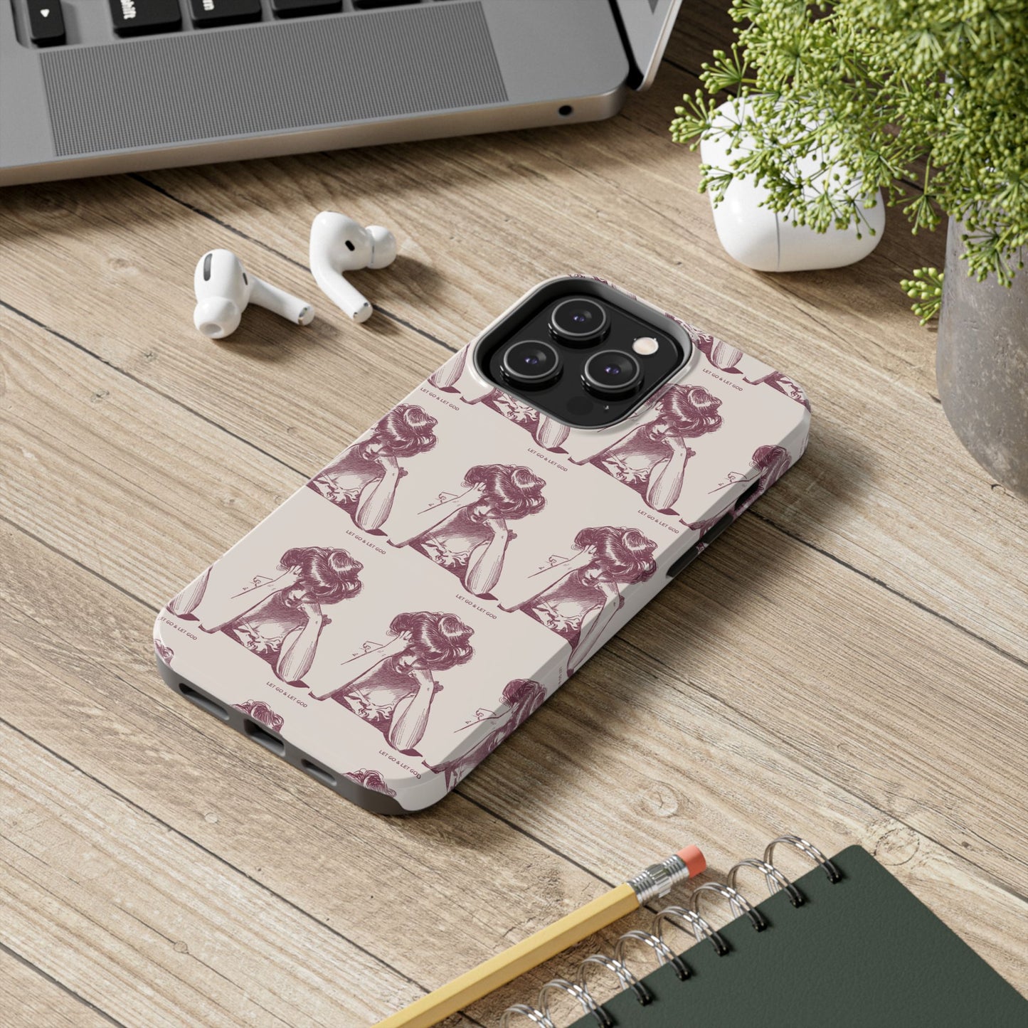 Tough Phone Case - 'Let Go & Let GOD'
