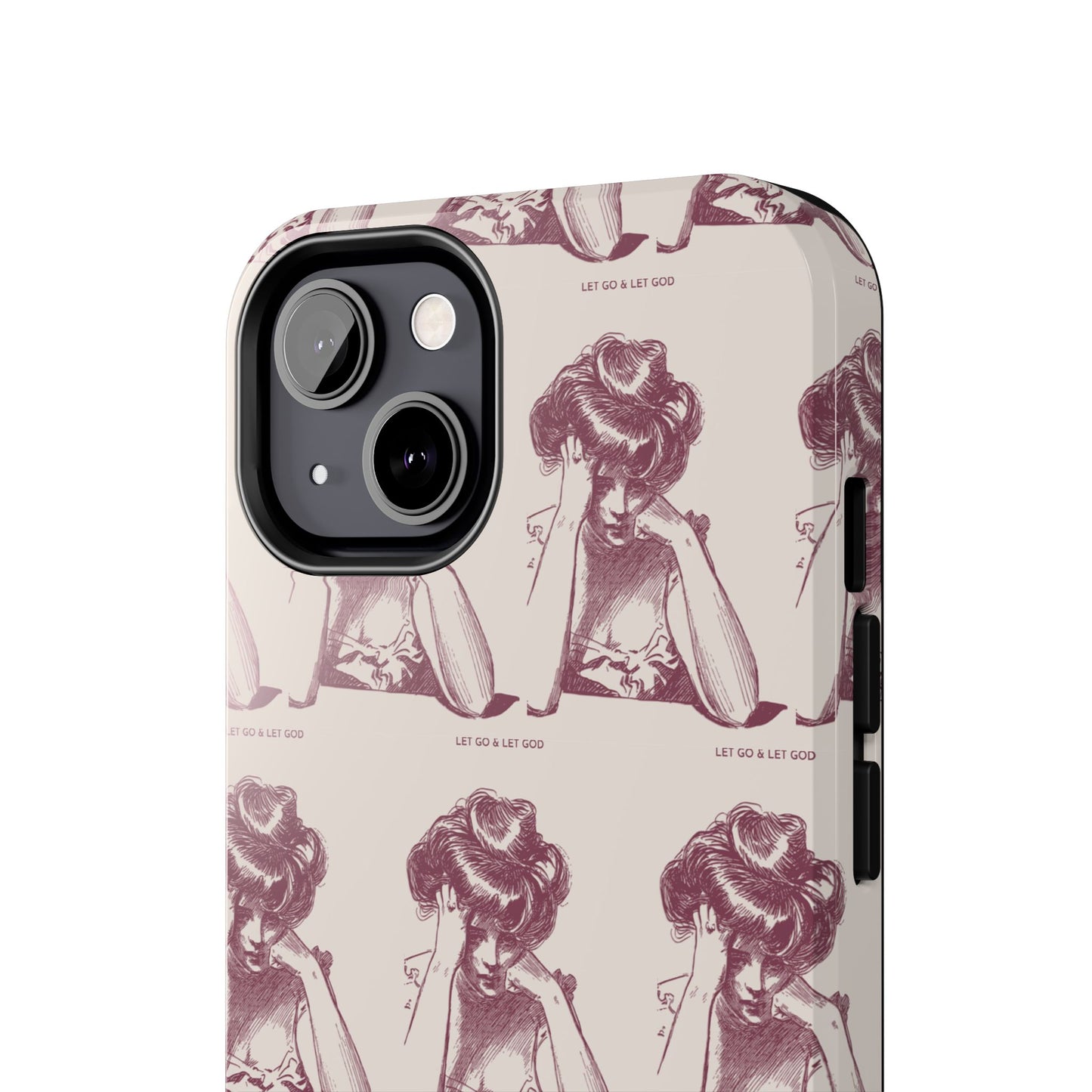 Tough Phone Case - 'Let Go & Let GOD'