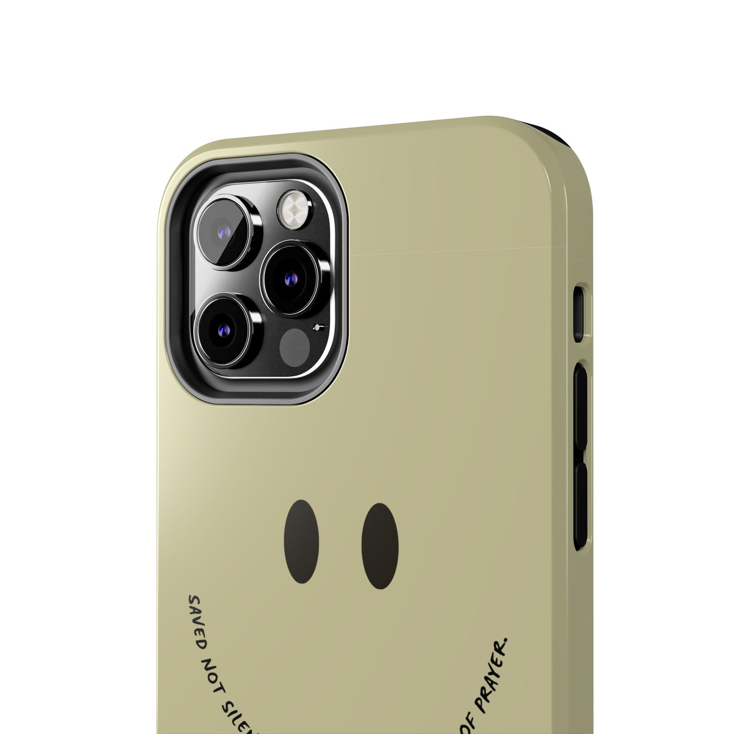 Tough Phone Case - 'Saved Not Silent''