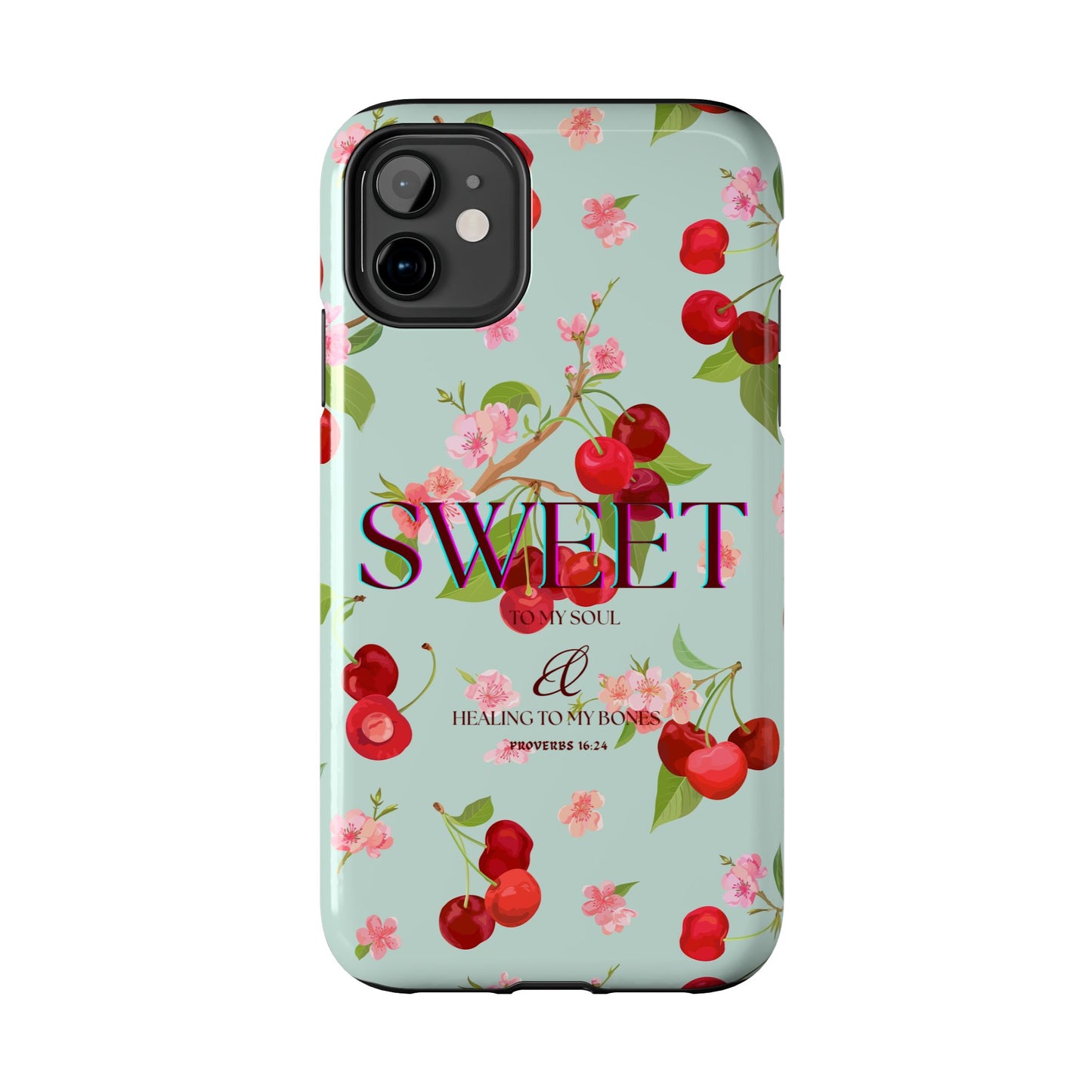 Tough Phone Case - 'Sweet To My Soul'