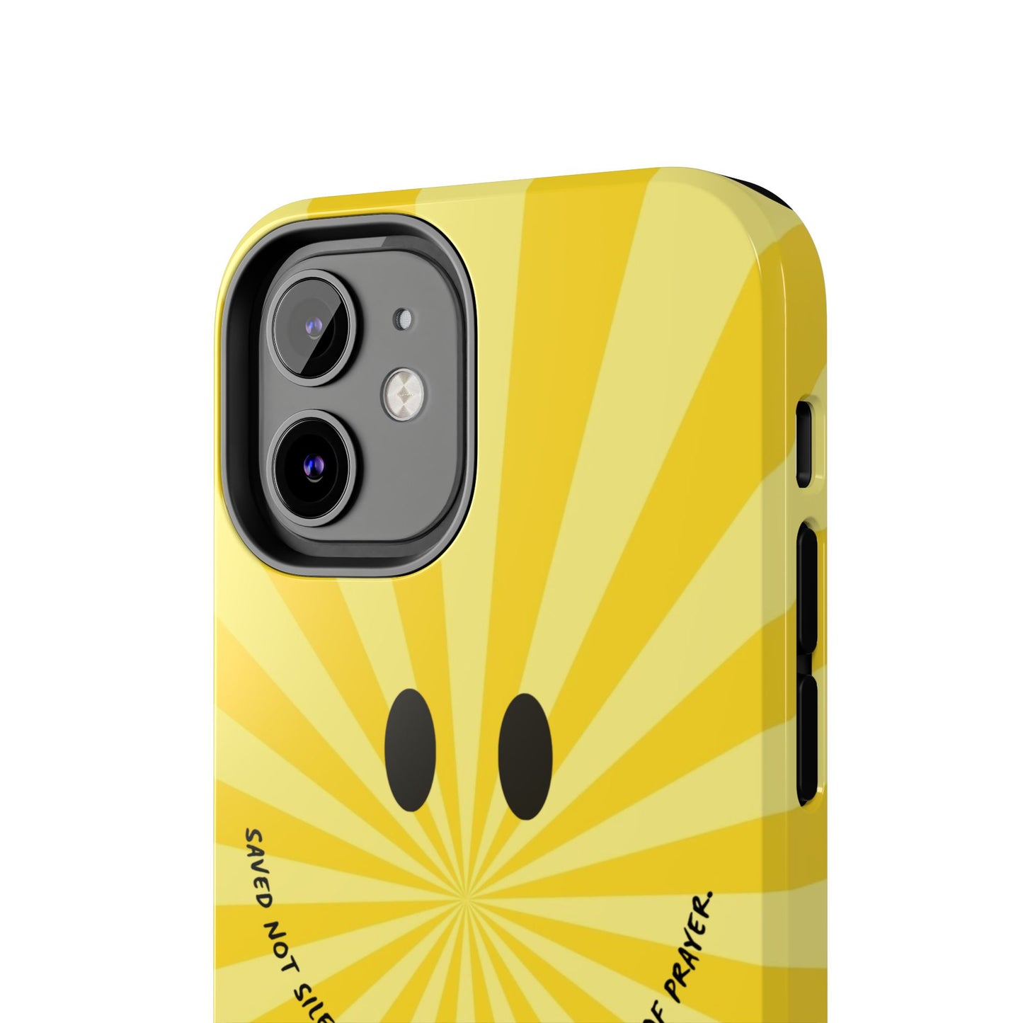 Tough Phone Case - 'Saved Not Silent''
