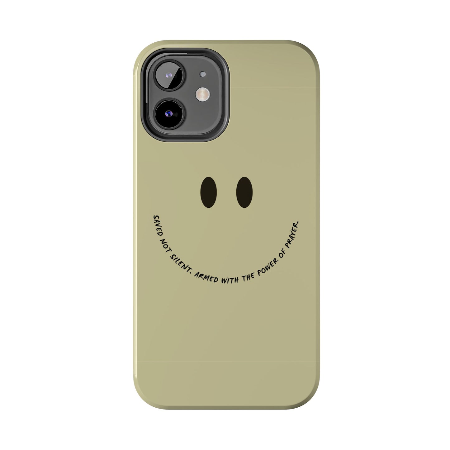 Tough Phone Case - 'Saved Not Silent''