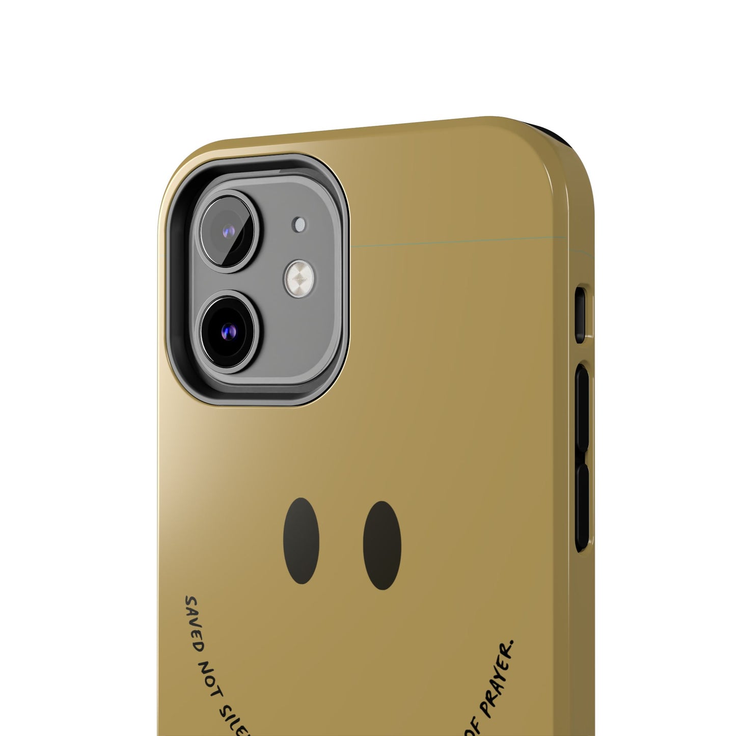 Tough Phone Case - 'Saved Not Silent''