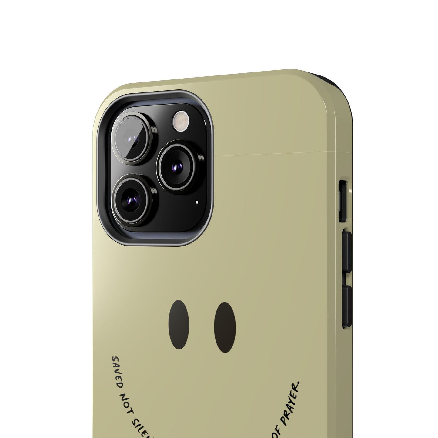 Tough Phone Case - 'Saved Not Silent''