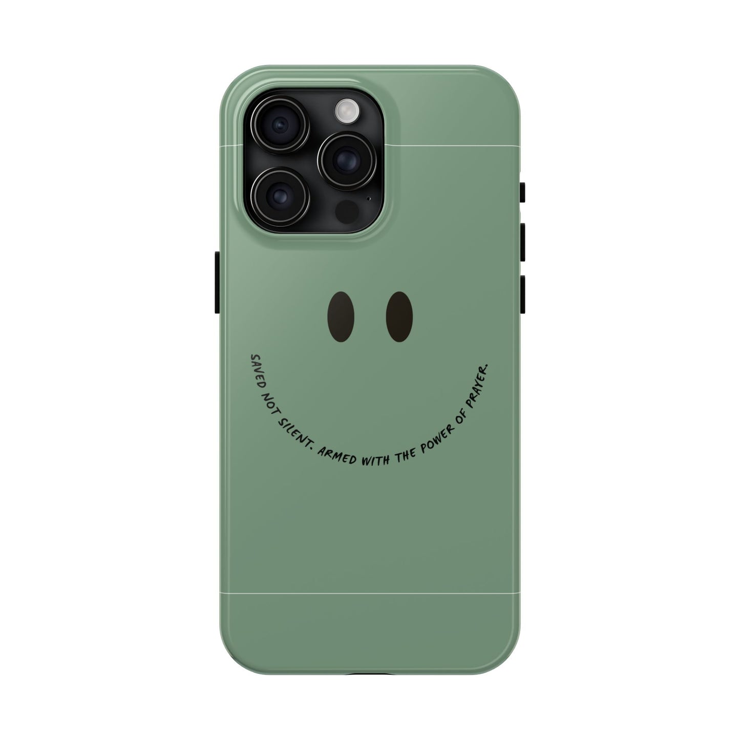 Tough Phone Case - 'Saved Not Silent''