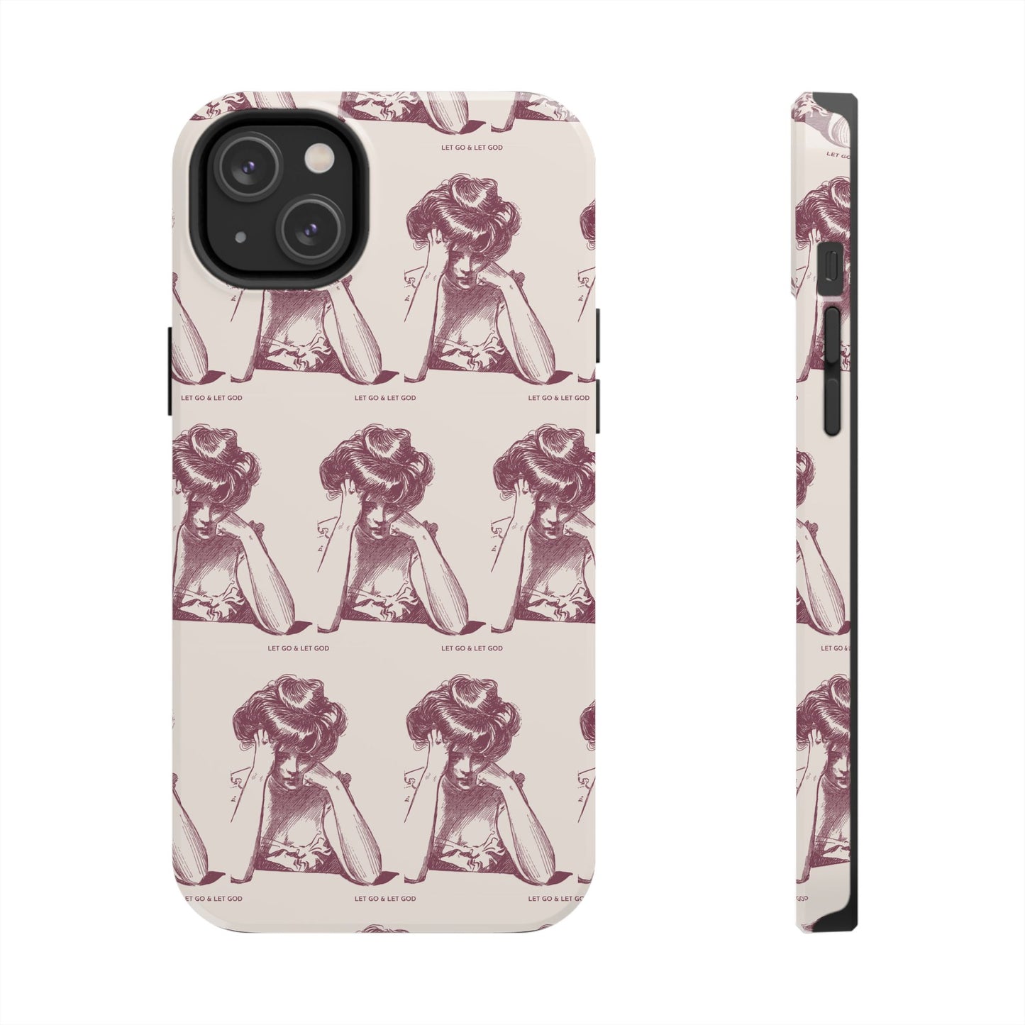 Tough Phone Case - 'Let Go & Let GOD'