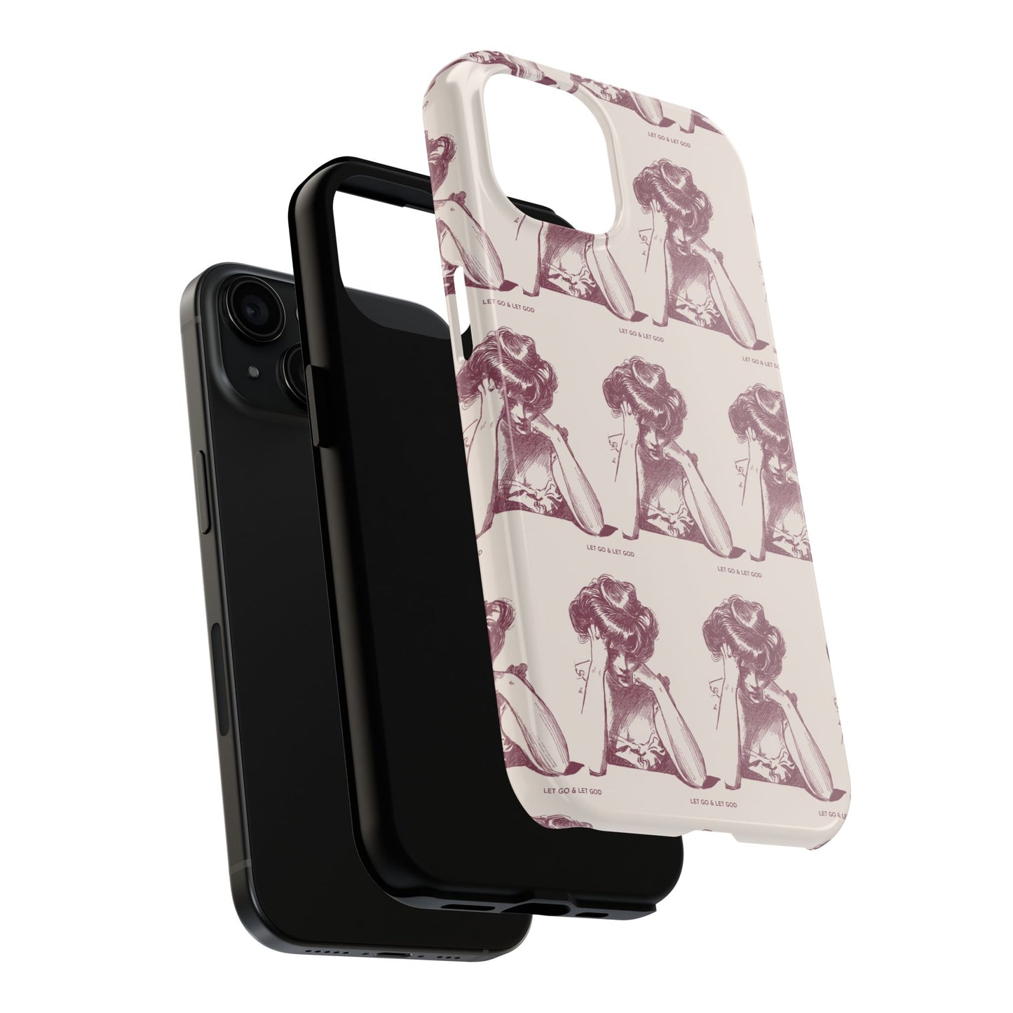 Tough Phone Case - 'Let Go & Let GOD'