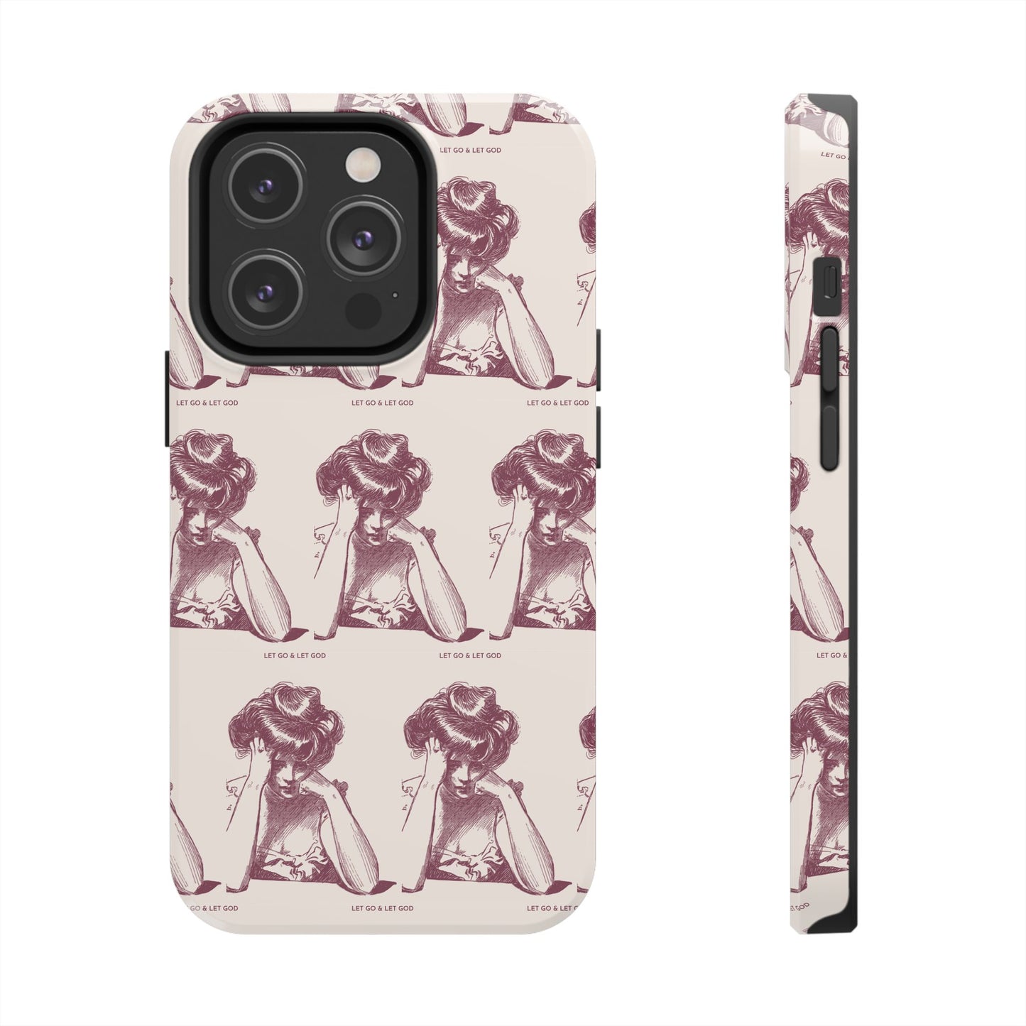 Tough Phone Case - 'Let Go & Let GOD'
