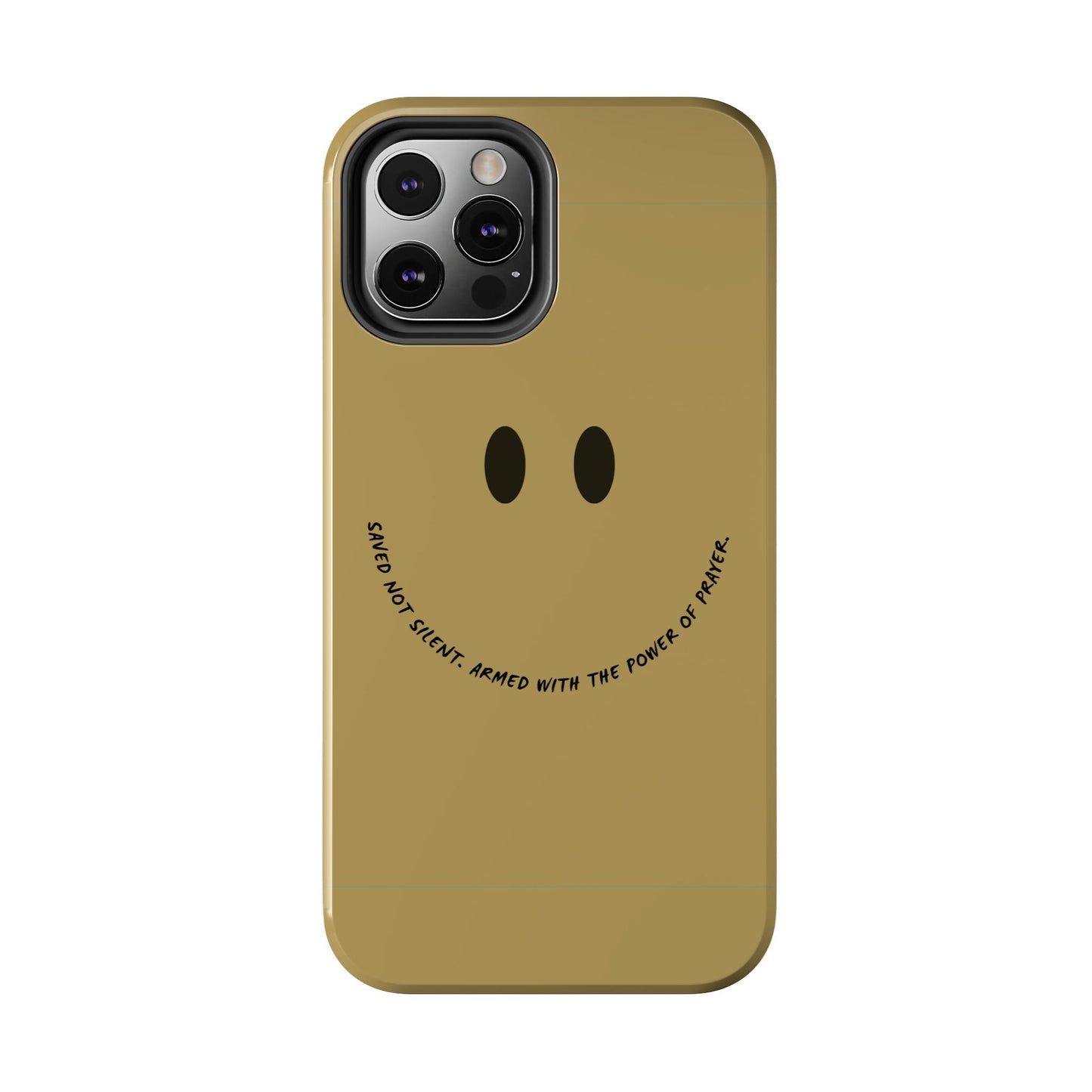 Tough Phone Case - 'Saved Not Silent''