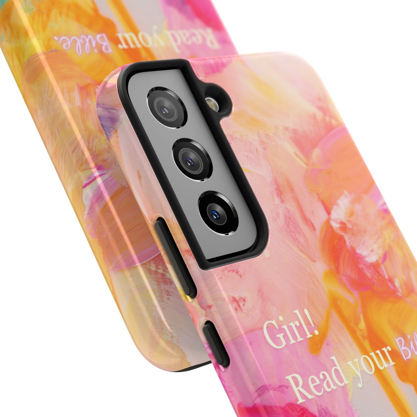 Tough Phone Case - 'Girl! Read your Bible'