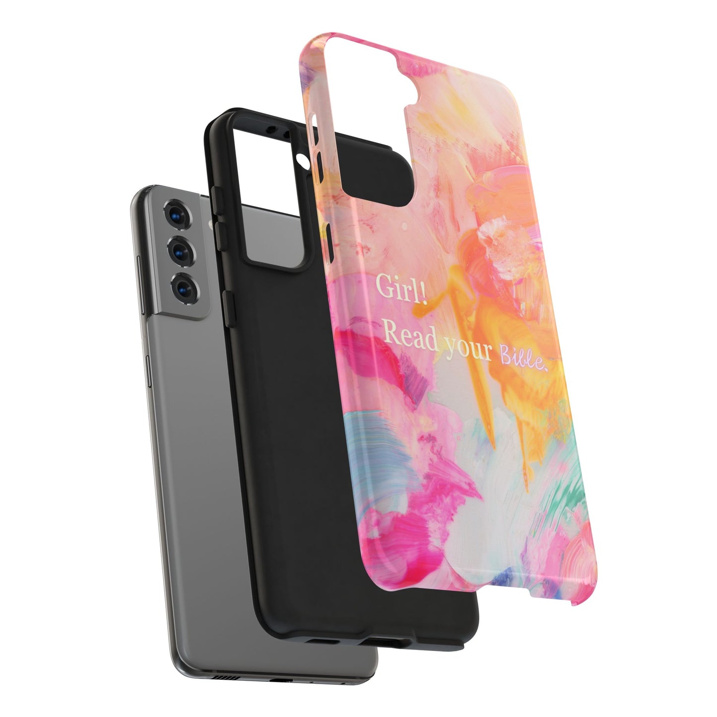 Tough Phone Case - 'Girl! Read your Bible'
