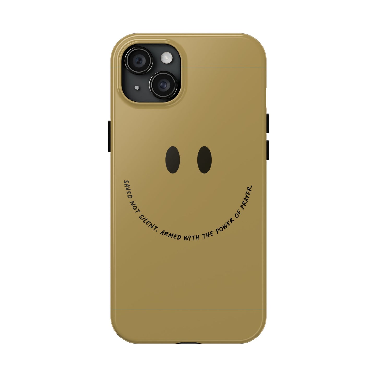 Tough Phone Case - 'Saved Not Silent''