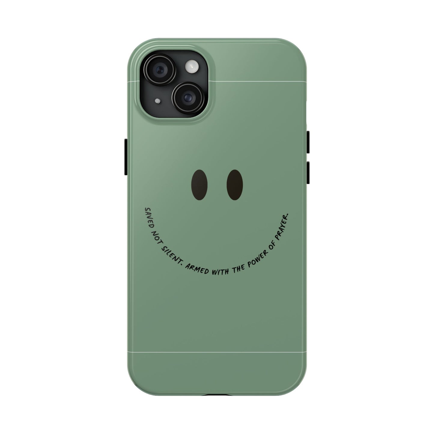 Tough Phone Case - 'Saved Not Silent''