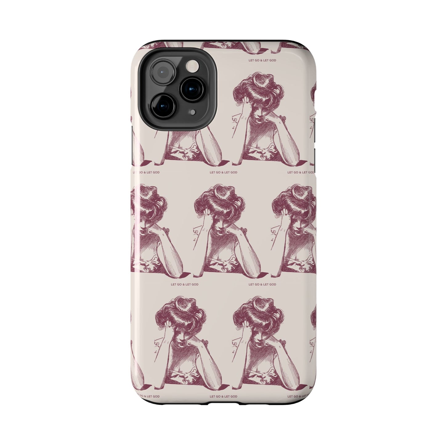 Tough Phone Case - 'Let Go & Let GOD'