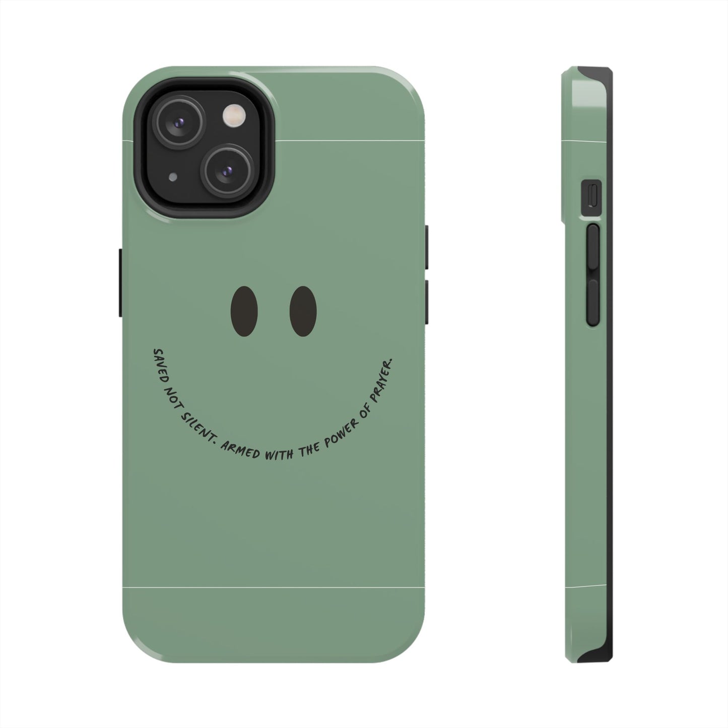 Tough Phone Case - 'Saved Not Silent''