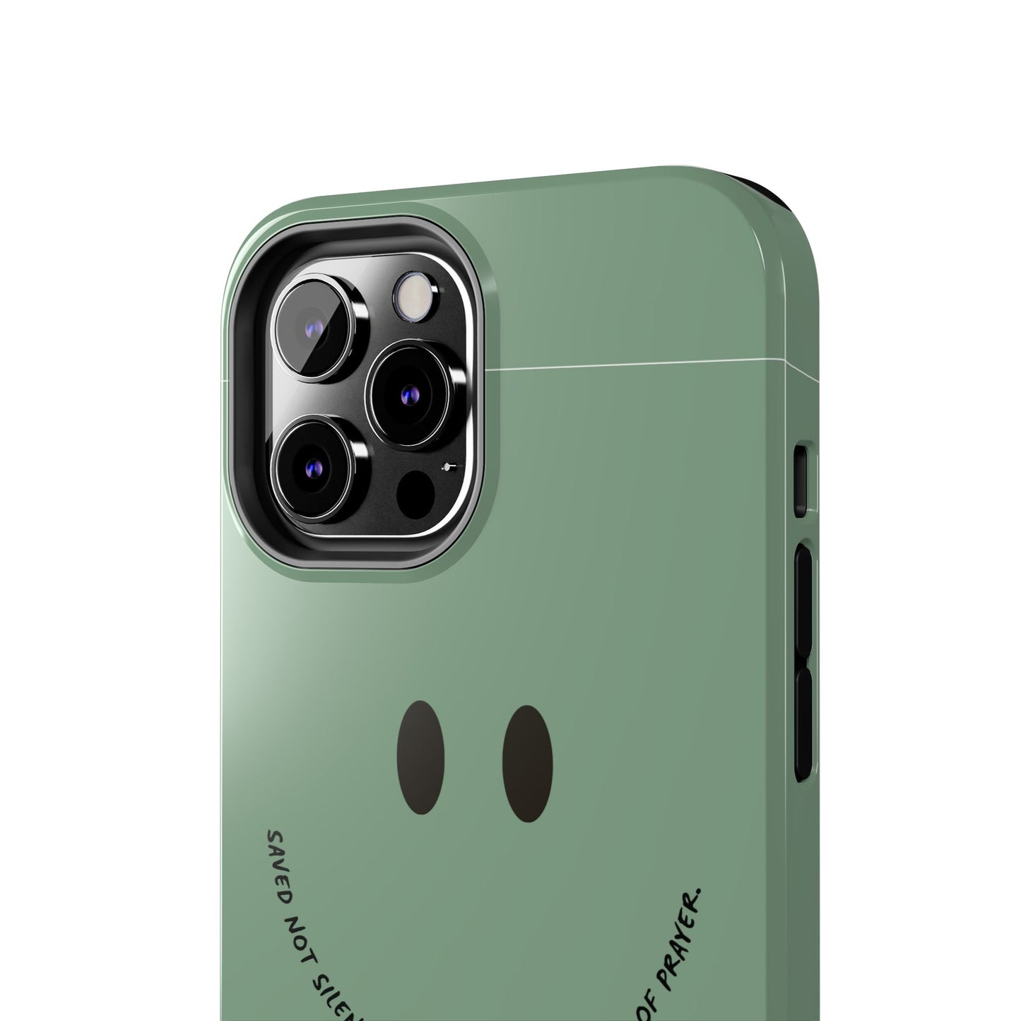 Tough Phone Case - 'Saved Not Silent''