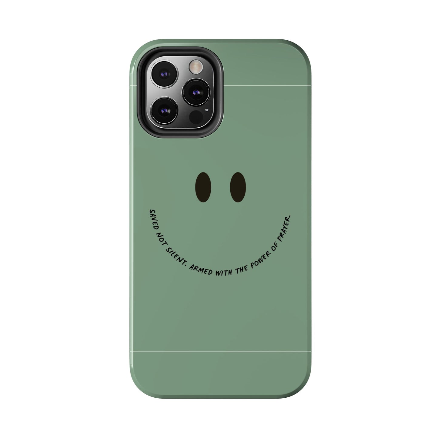 Tough Phone Case - 'Saved Not Silent''