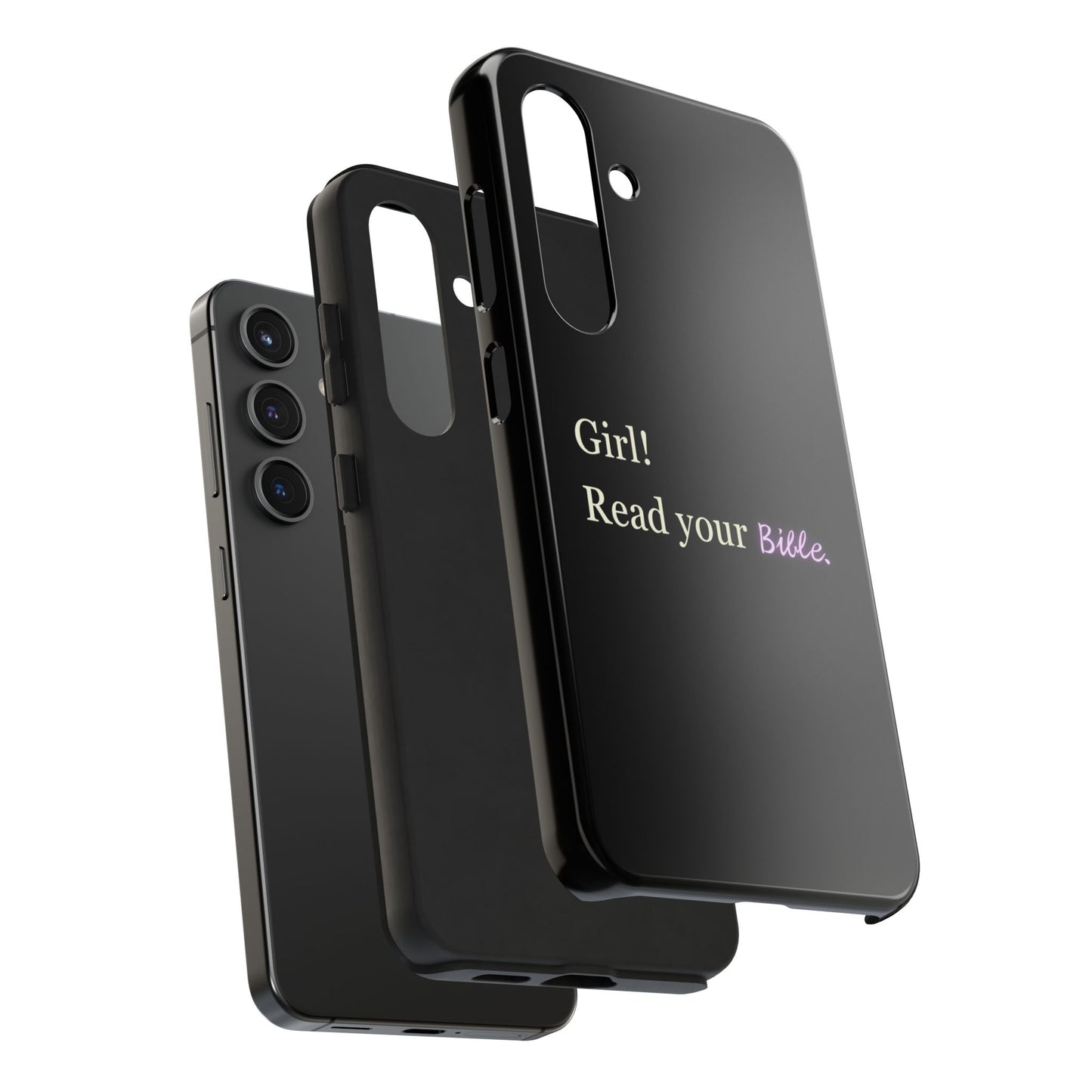 Tough Phone Case - 'Girl! Read your Bible'