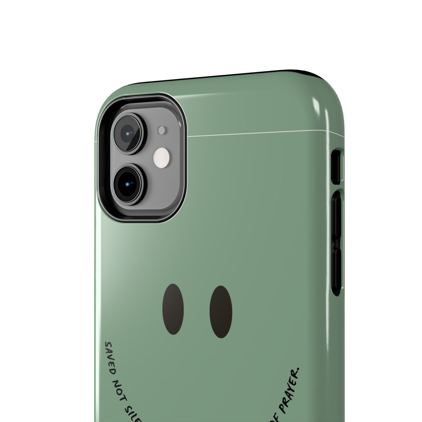 Tough Phone Case - 'Saved Not Silent''