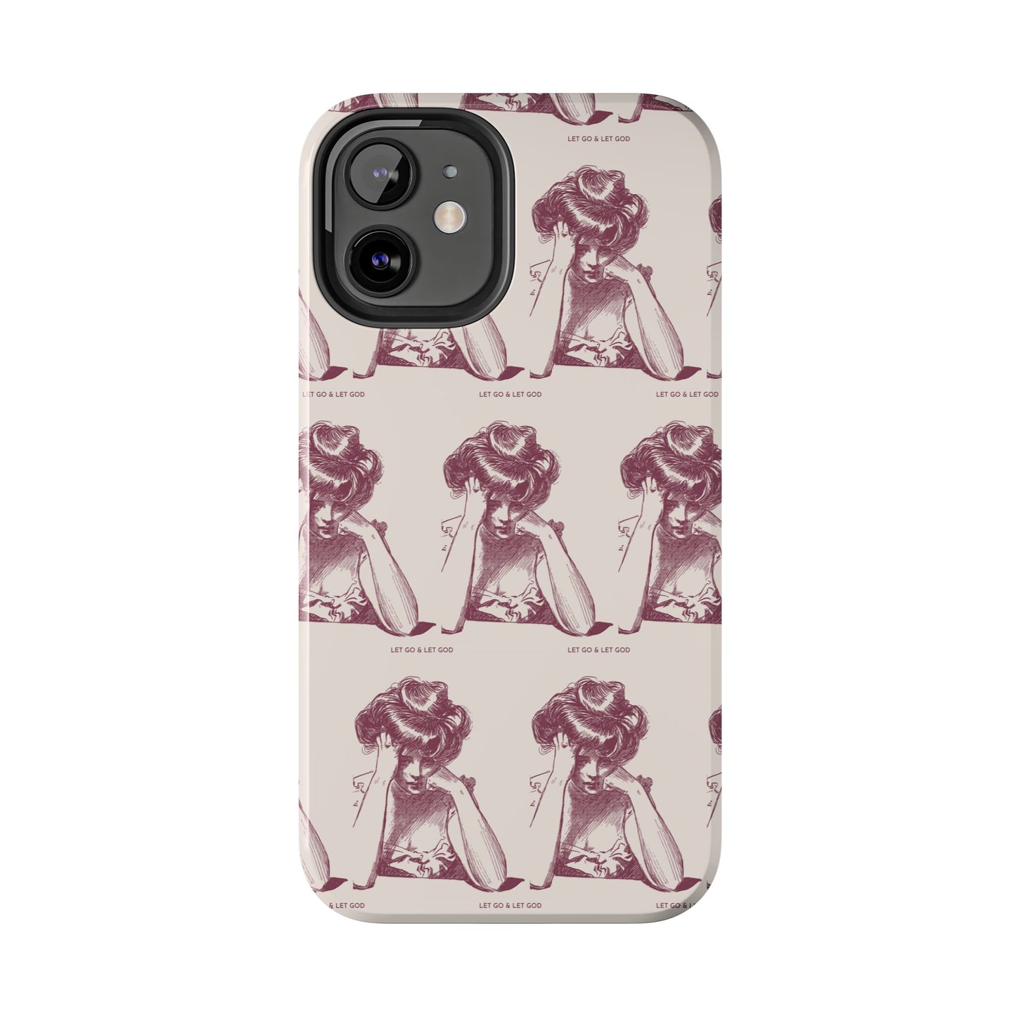 Tough Phone Case - 'Let Go & Let GOD'