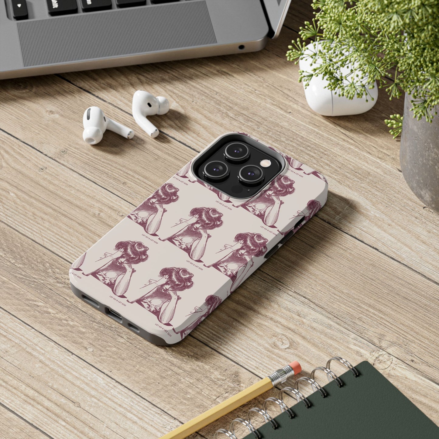 Tough Phone Case - 'Let Go & Let GOD'
