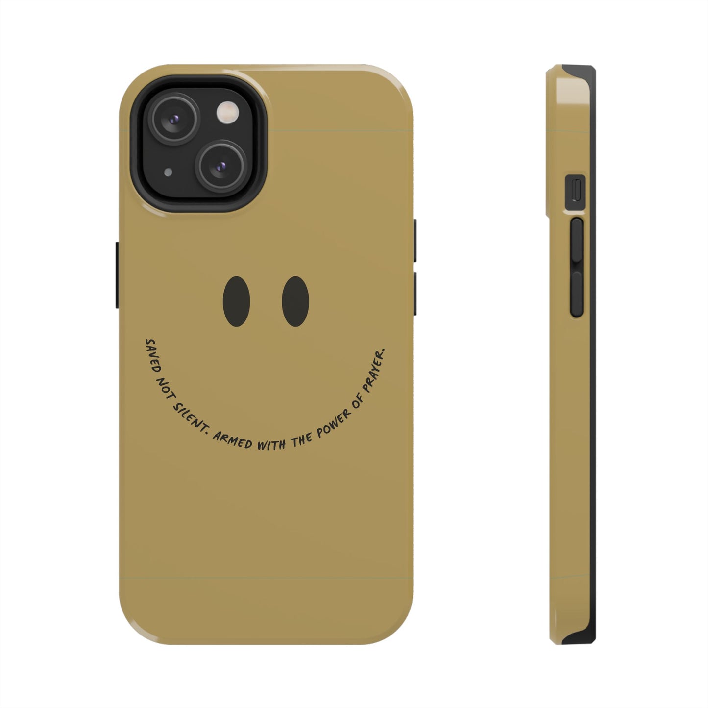 Tough Phone Case - 'Saved Not Silent''