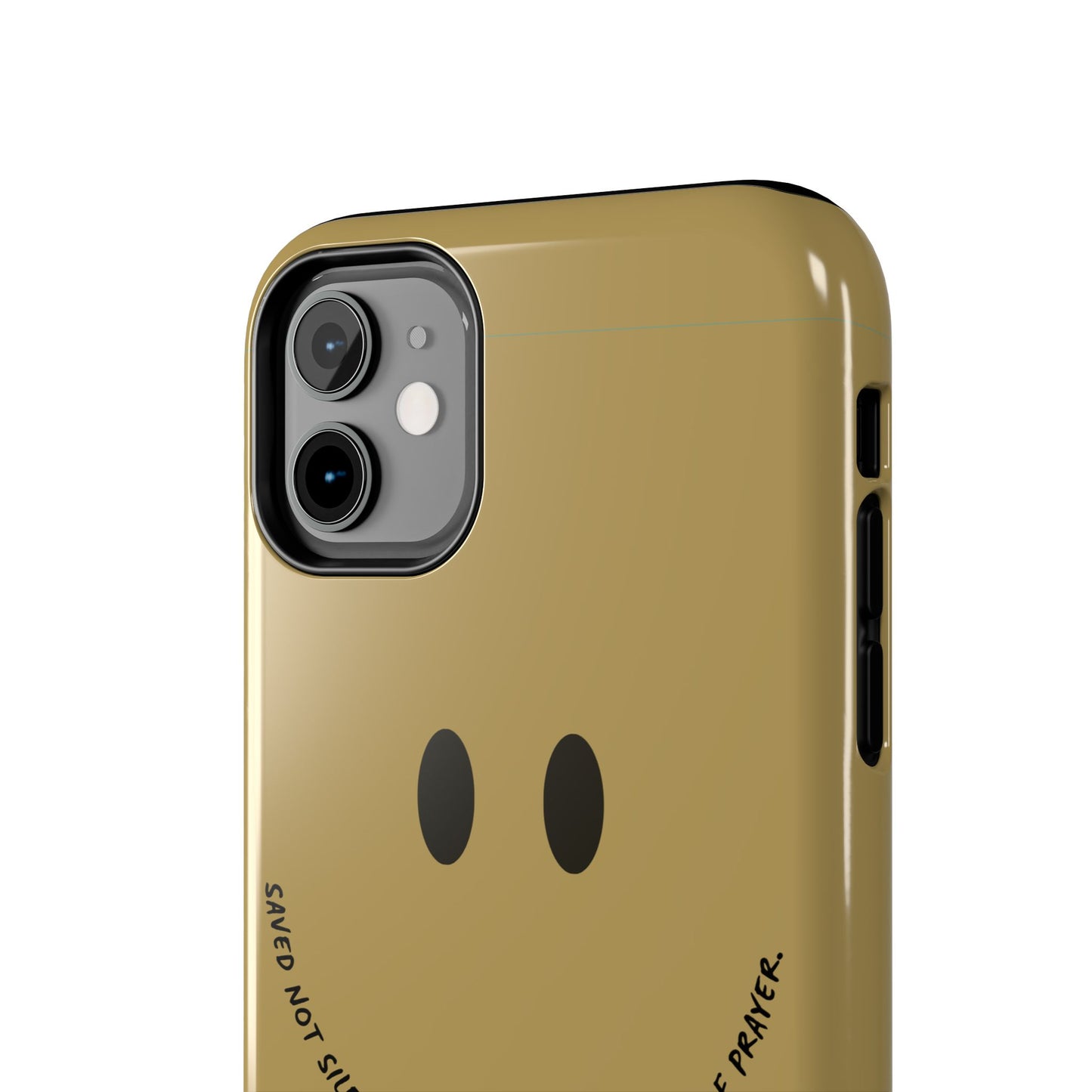 Tough Phone Case - 'Saved Not Silent''