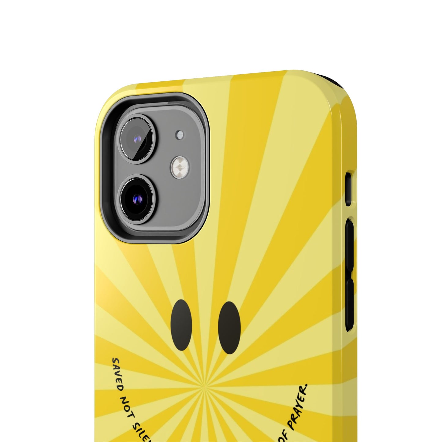 Tough Phone Case - 'Saved Not Silent''