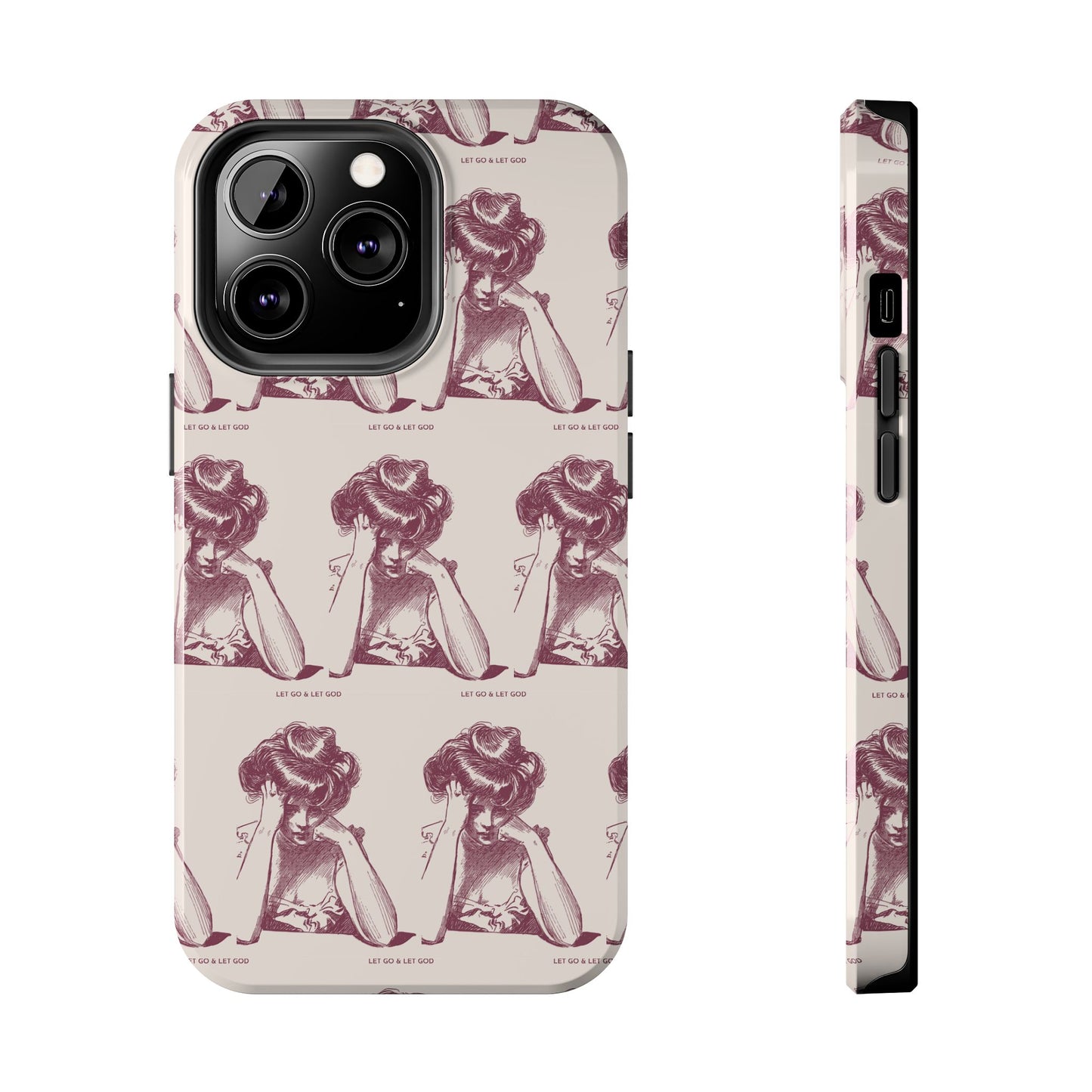 Tough Phone Case - 'Let Go & Let GOD'