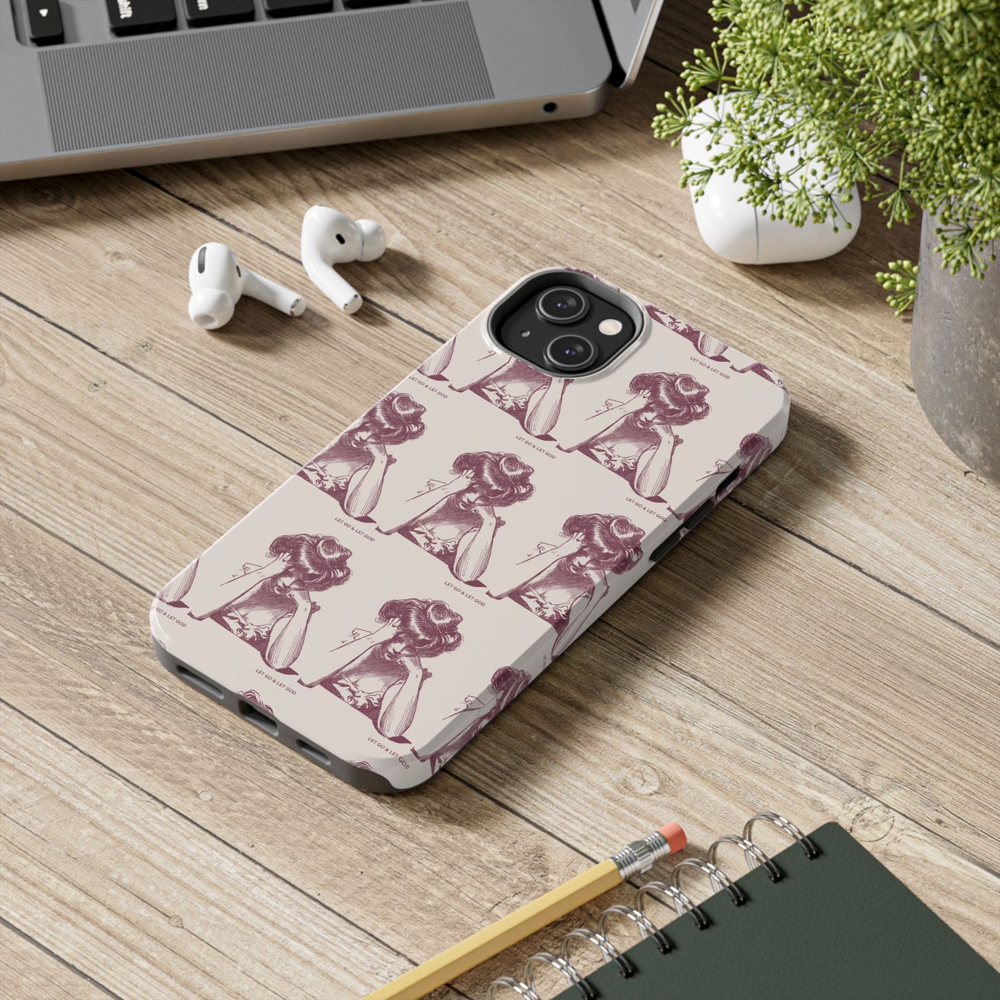 Tough Phone Case - 'Let Go & Let GOD'