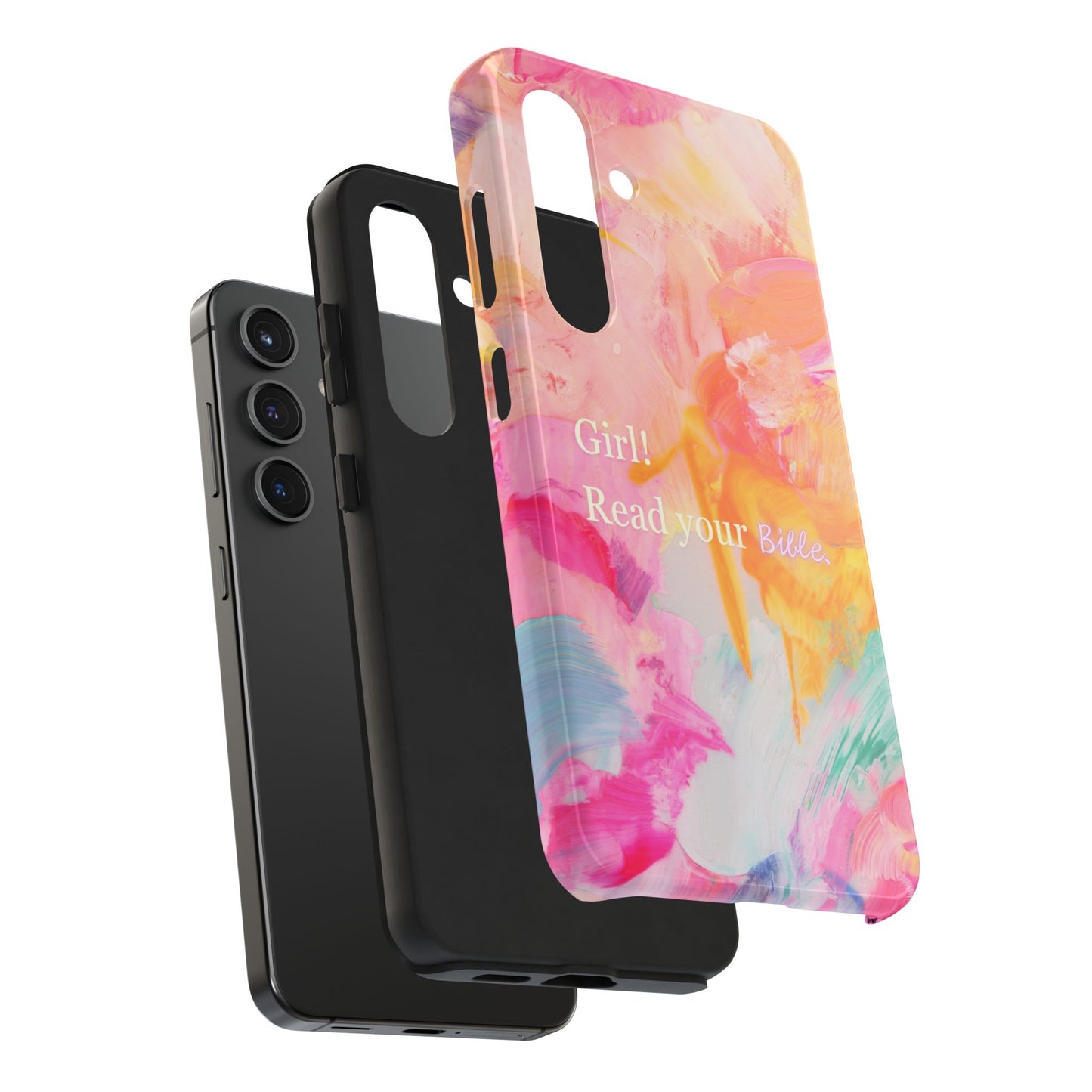 Tough Phone Case - 'Girl! Read your Bible'