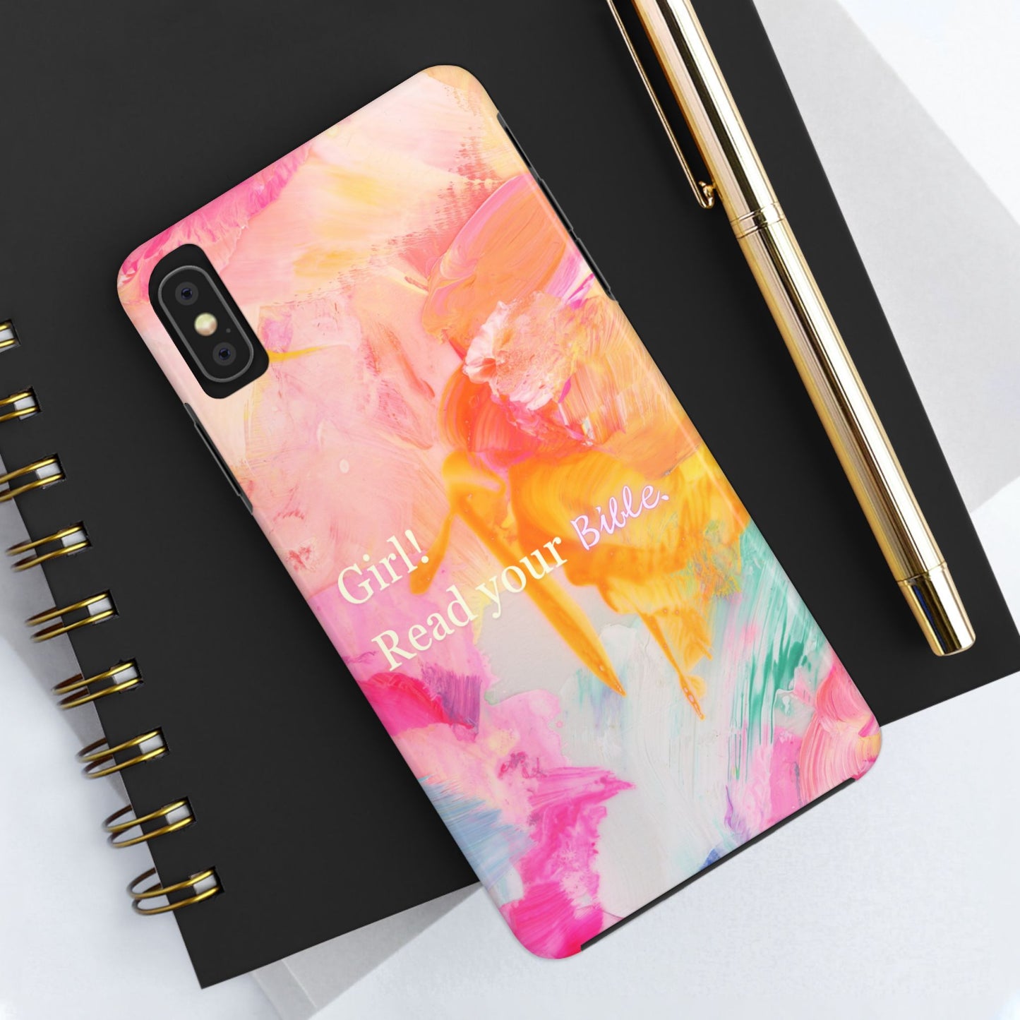 Tough Phone Case - 'Girl! Read your Bible'