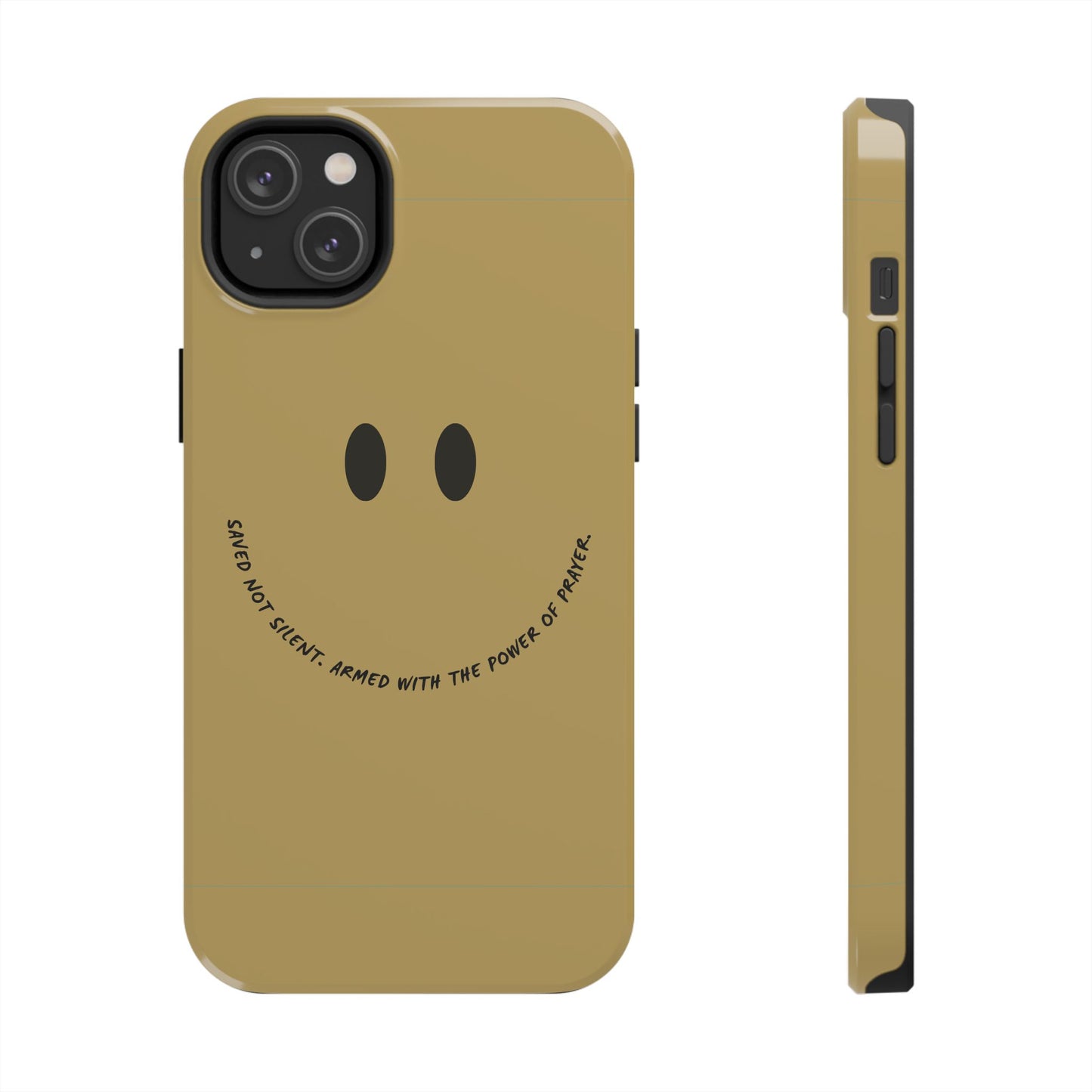 Tough Phone Case - 'Saved Not Silent''