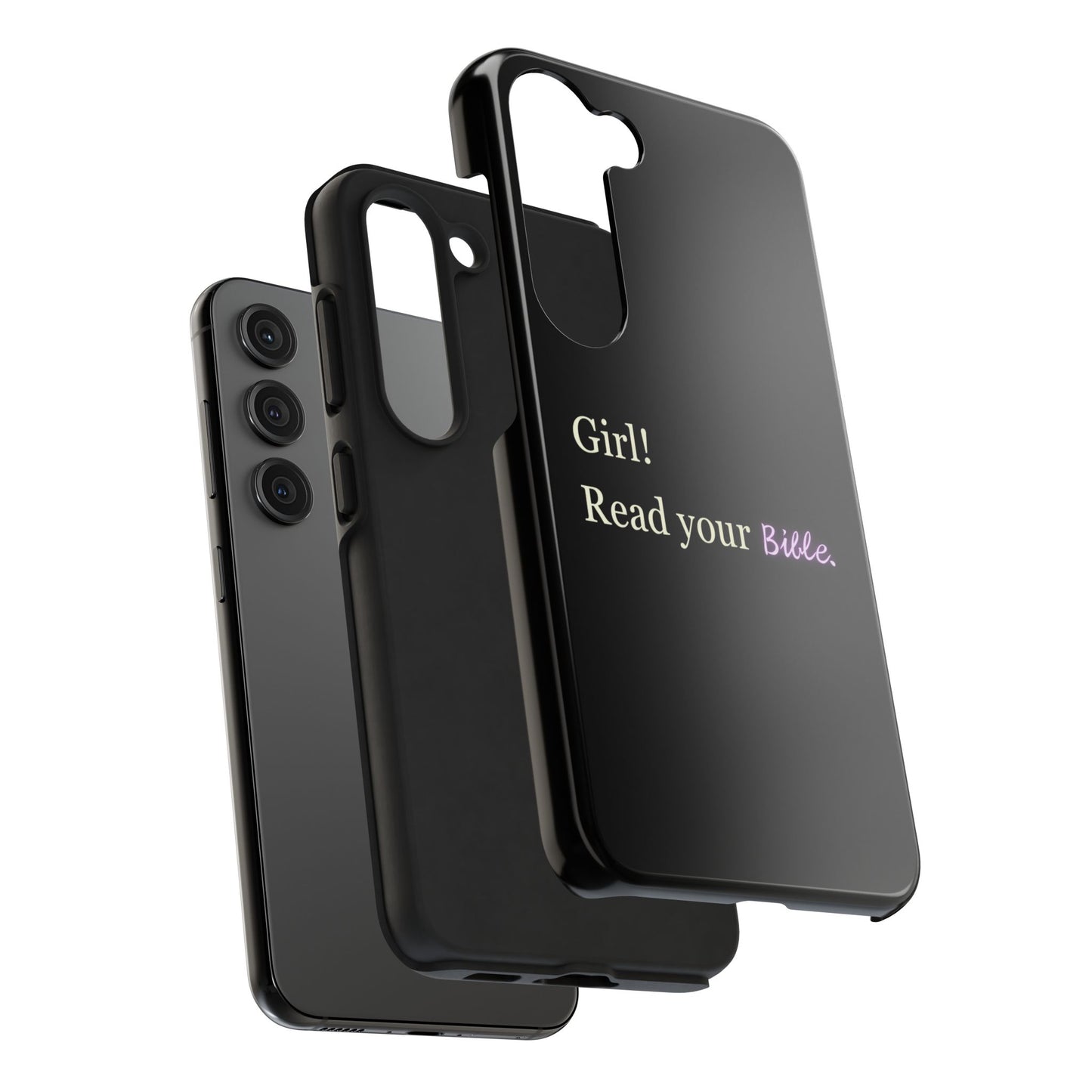Tough Phone Case - 'Girl! Read your Bible'