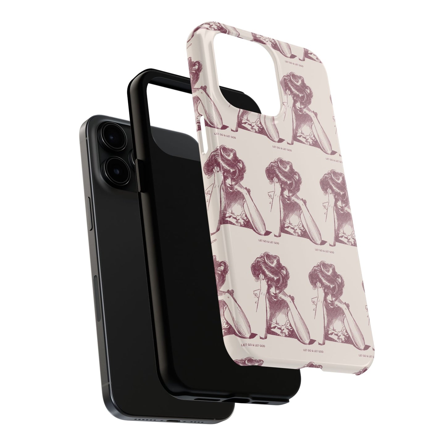 Tough Phone Case - 'Let Go & Let GOD'
