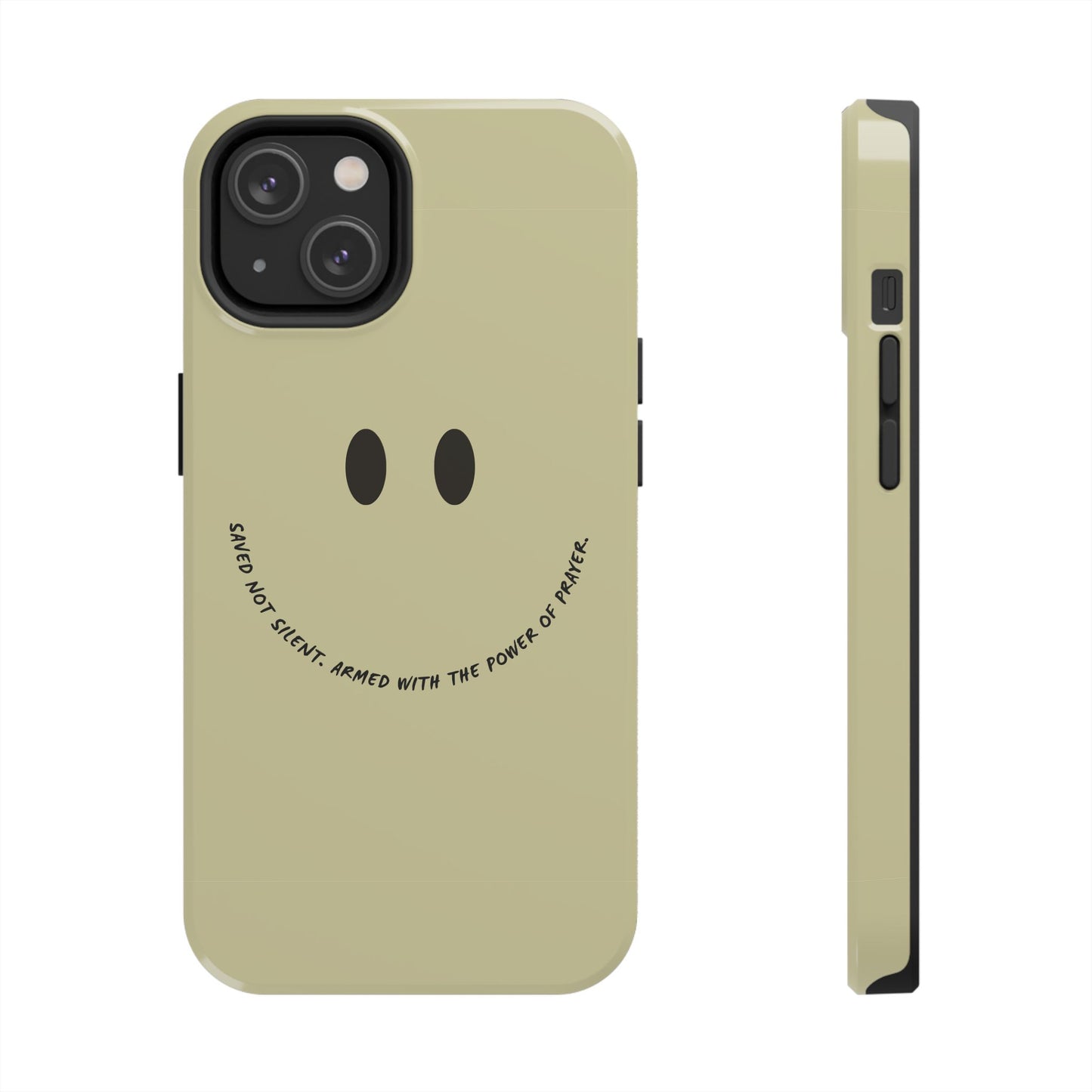 Tough Phone Case - 'Saved Not Silent''