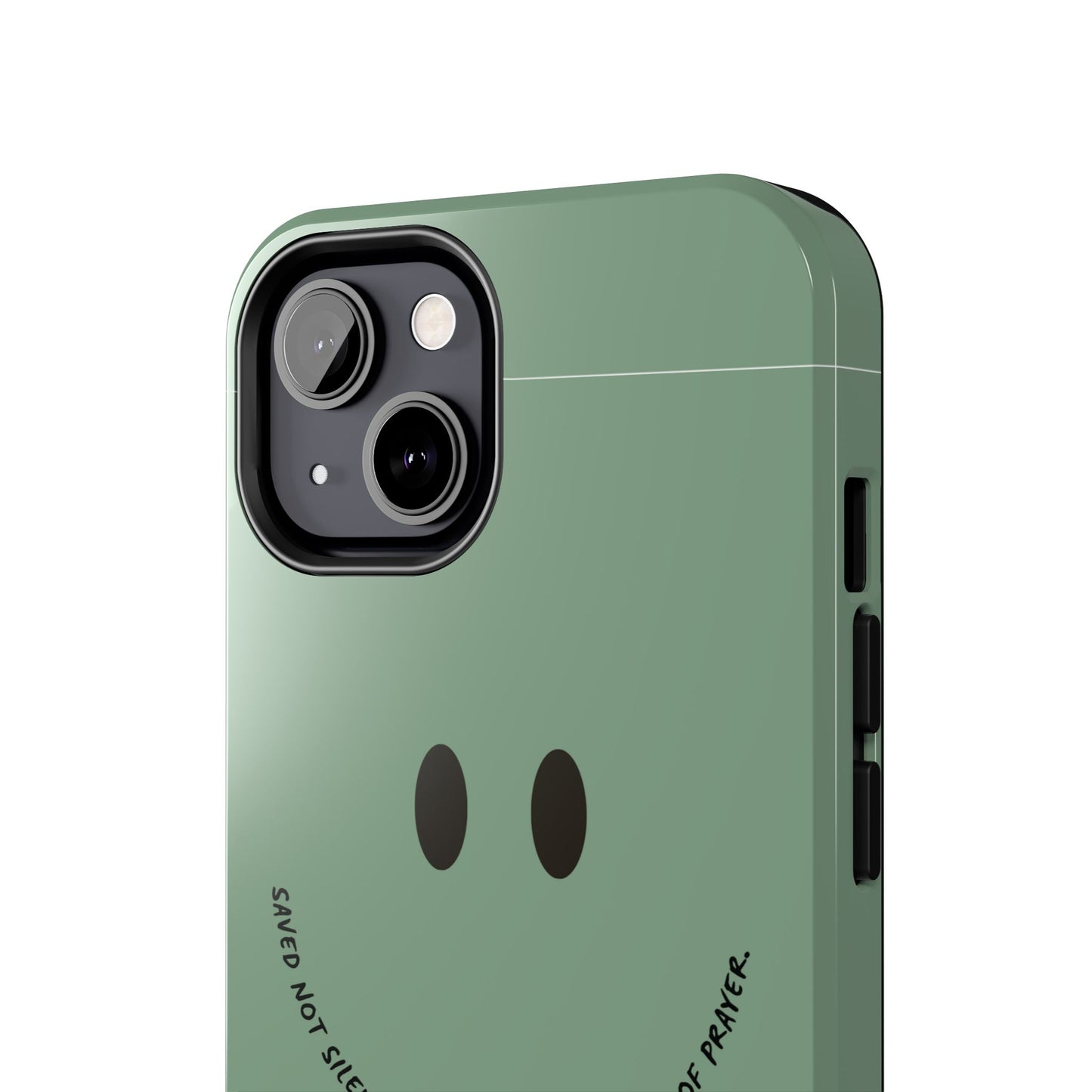 Tough Phone Case - 'Saved Not Silent''