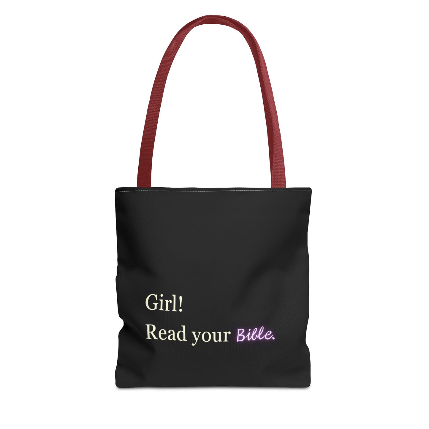 Girl! Read your Bible - Tote Bag