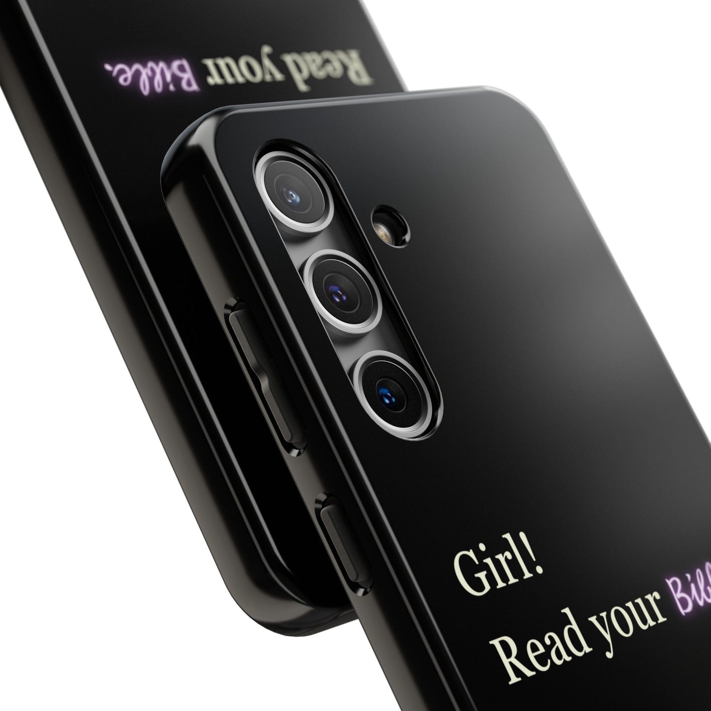 Tough Phone Case - 'Girl! Read your Bible'