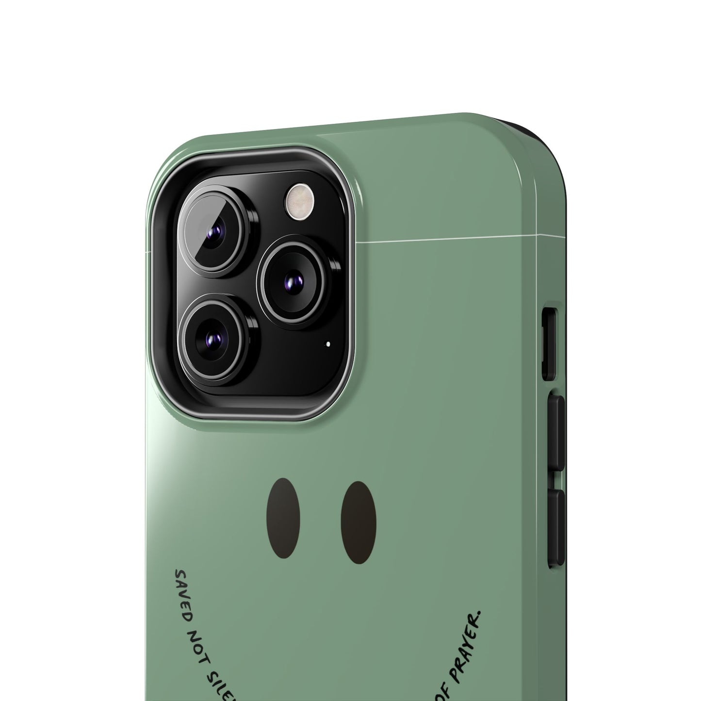 Tough Phone Case - 'Saved Not Silent''