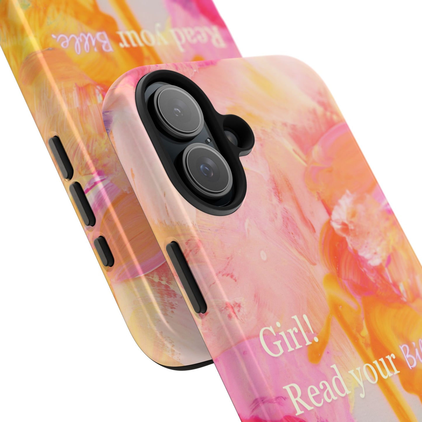 Tough Phone Case - 'Girl! Read your Bible'